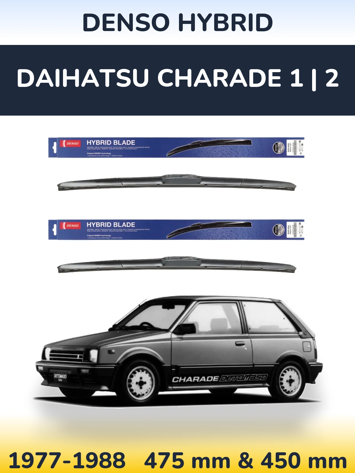 Komplet przednich wycieraczek Denso Hybrid 475 & 450 mm do Daihatsu Charade 1 | 2 1977-1988