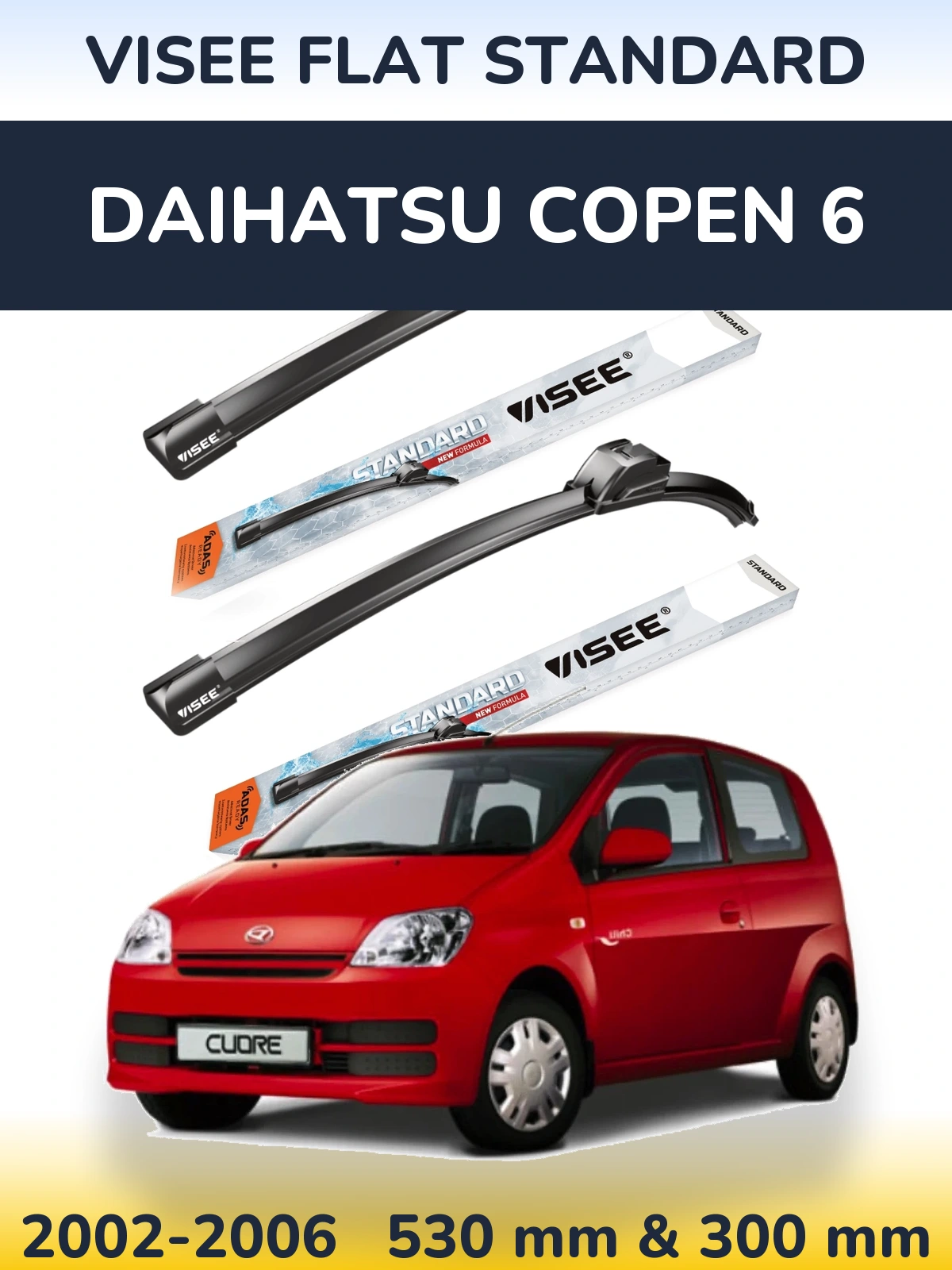 Komplet przednich wycieraczek VISEE FLAT STANDARD 530 & 300 mm do Daihatsu Copen 6 2002-2006