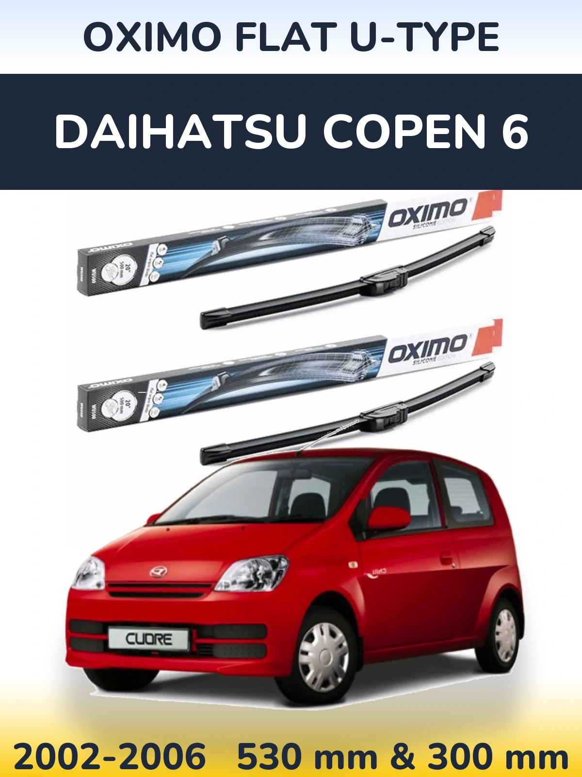 Комплект передних дворников Oximo Flat U-type 530 & 300 мм для Daihatsu Copen 6 2002-2006