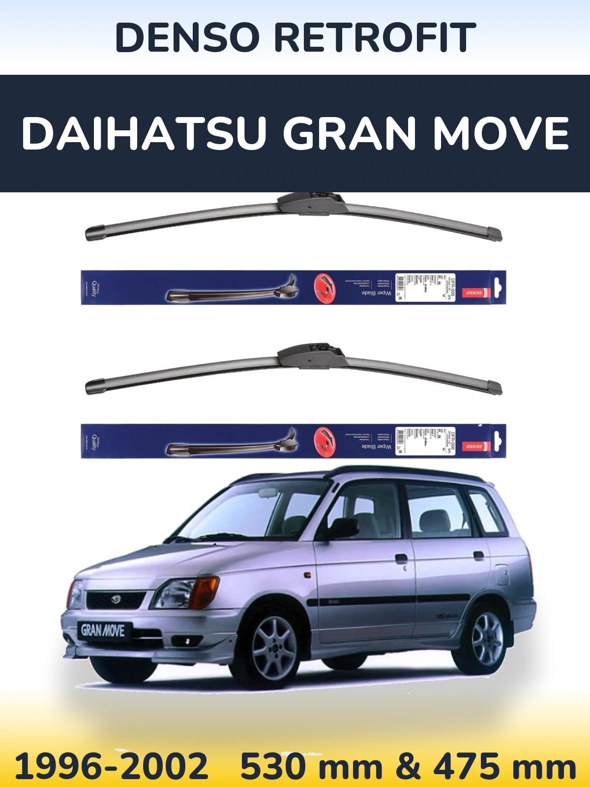 Komplet przednich wycieraczek Denso Retrofit 530 & 475 mm do Daihatsu Gran Move 1996-2002