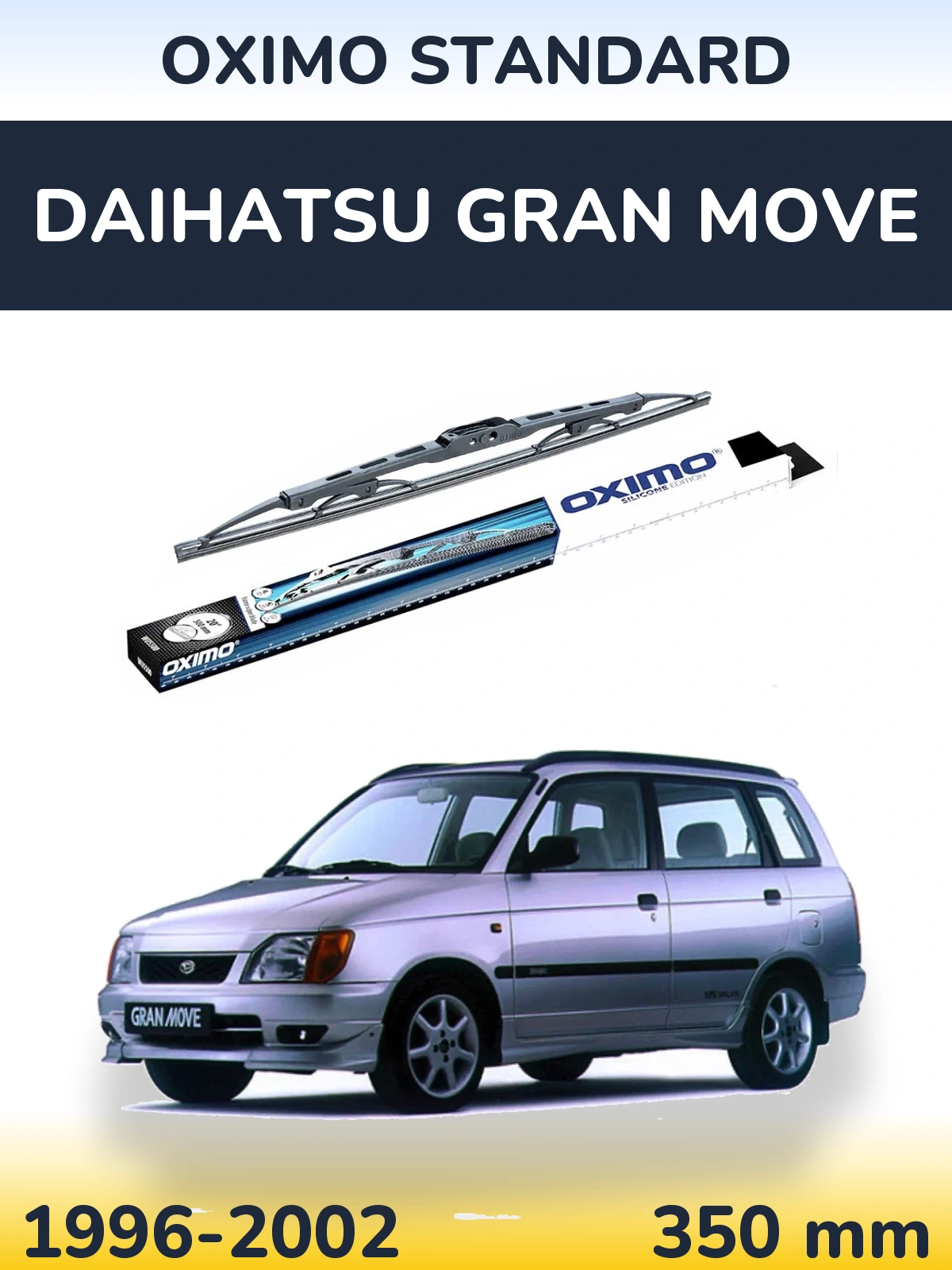 Rear wiper blade Oximo Standard 350 mm for Daihatsu Gran Move 1996-2002