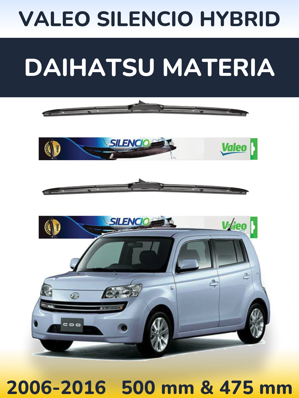 Комплект передніх щіток Valeo Silencio Hybrid 500 & 475 мм для Daihatsu Materia 2006-2016