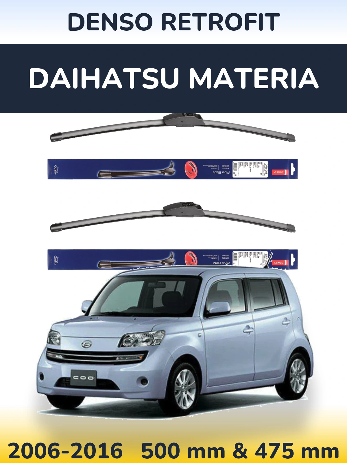 Komplet przednich wycieraczek Denso Retrofit 500 & 475 mm do Daihatsu Materia 2006-2016