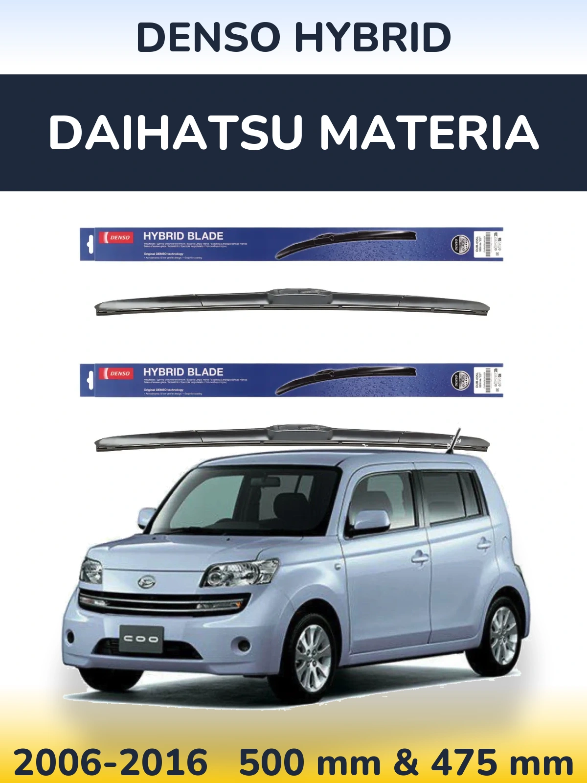 Комплект передних дворников Denso Hybrid 500 & 475 мм для Daihatsu Materia 2006-2016