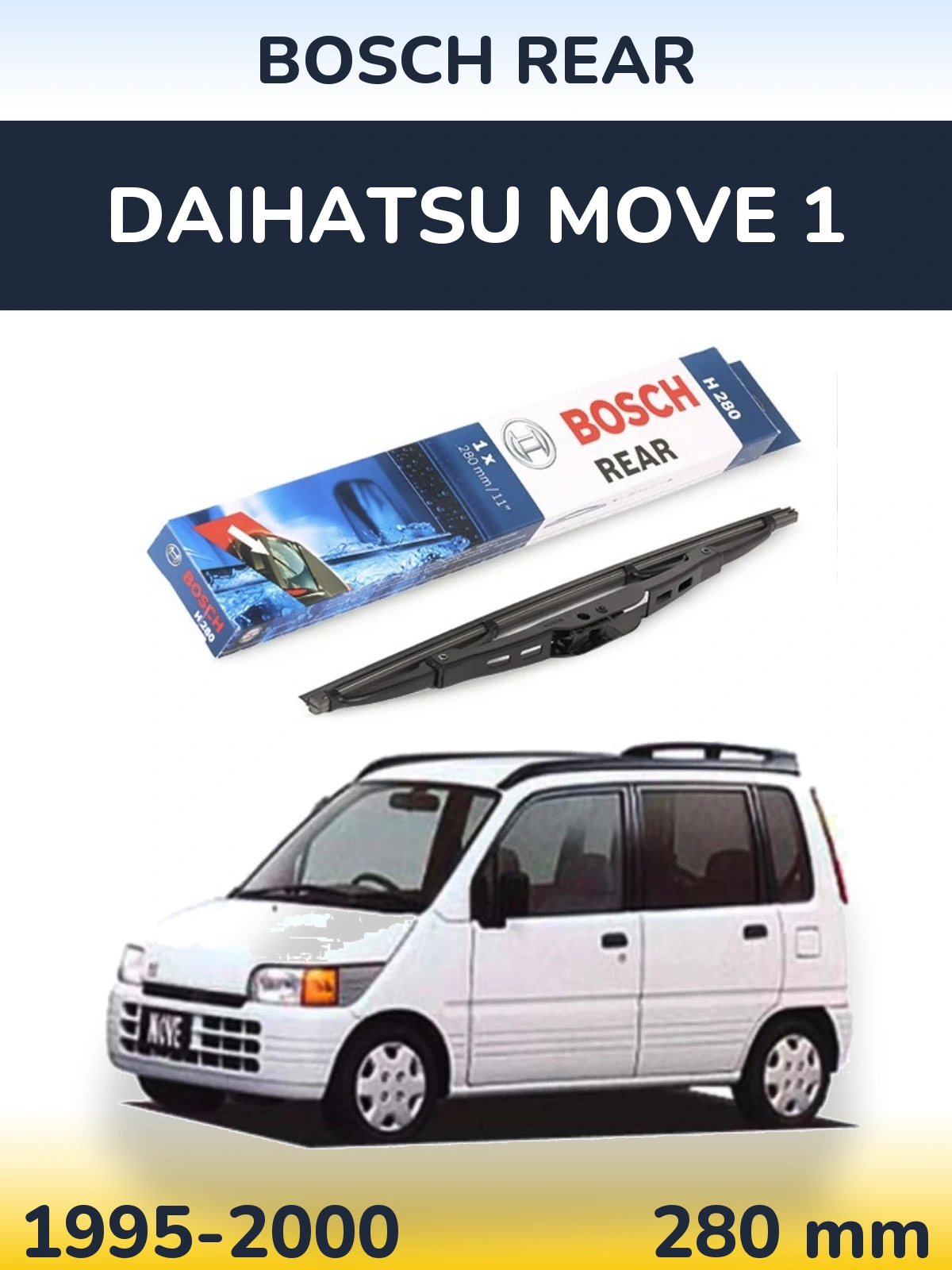 Tylna wycieraczka BOSCH Rear 280 mm do Daihatsu Move 1 1995-2000