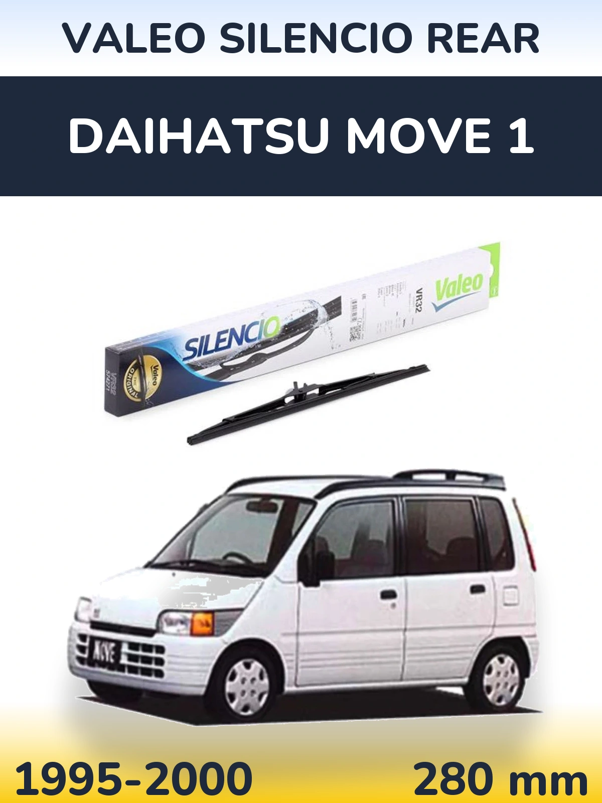 Tylna wycieraczka Valeo Silencio Rear 280 mm do Daihatsu Move 1 1995-2000