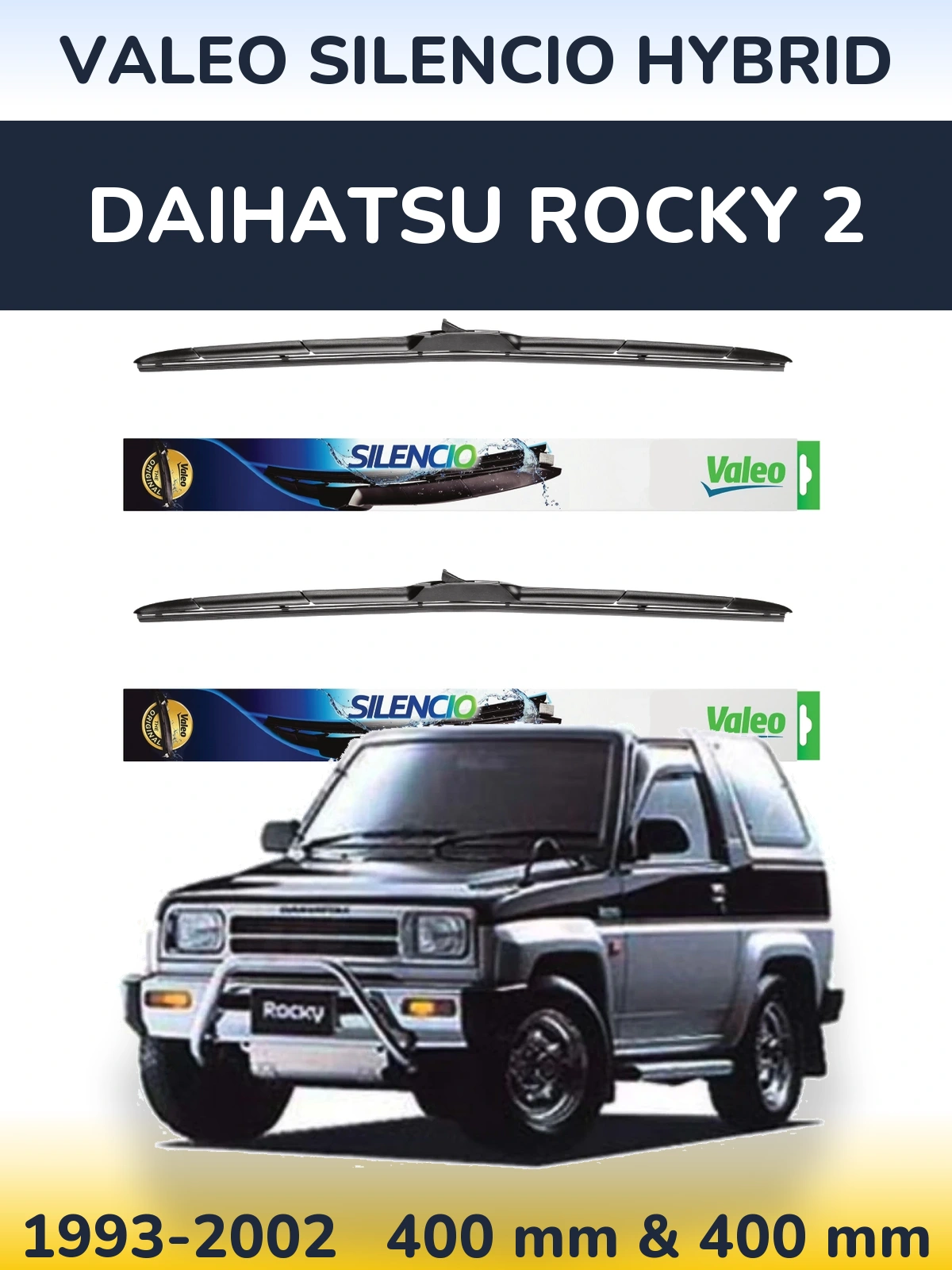 Komplet przednich wycieraczek Valeo Silencio Hybrid 400 & 400 mm do Daihatsu Rocky 2 1993-2002