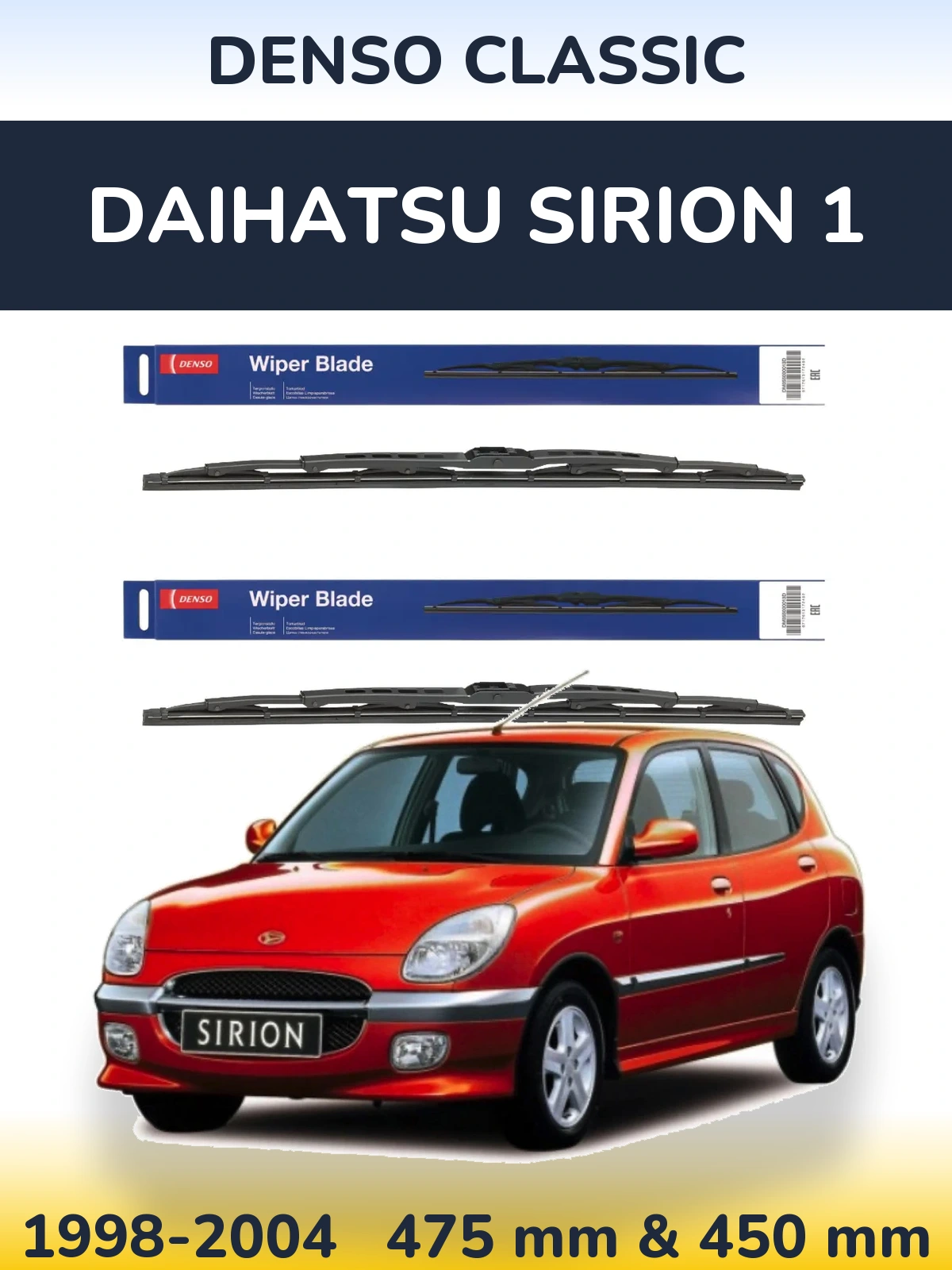 Front wiper blade set Denso Classic 475 & 450 mm for Daihatsu SIrion 1 1998-2004