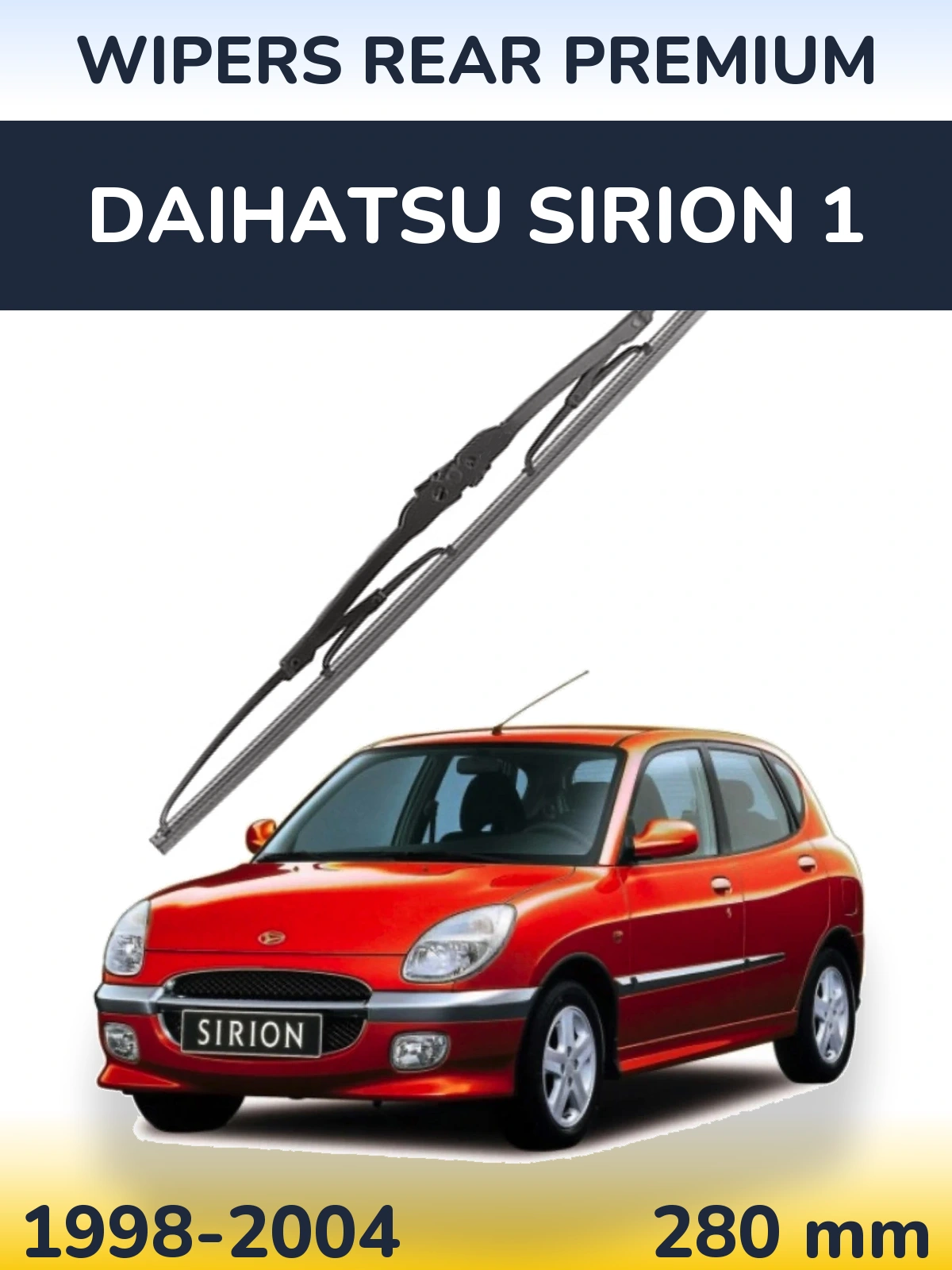Tylna wycieraczka WIPERS REAR PREMIUM 280 mm do Daihatsu SIrion 1 1998-2004