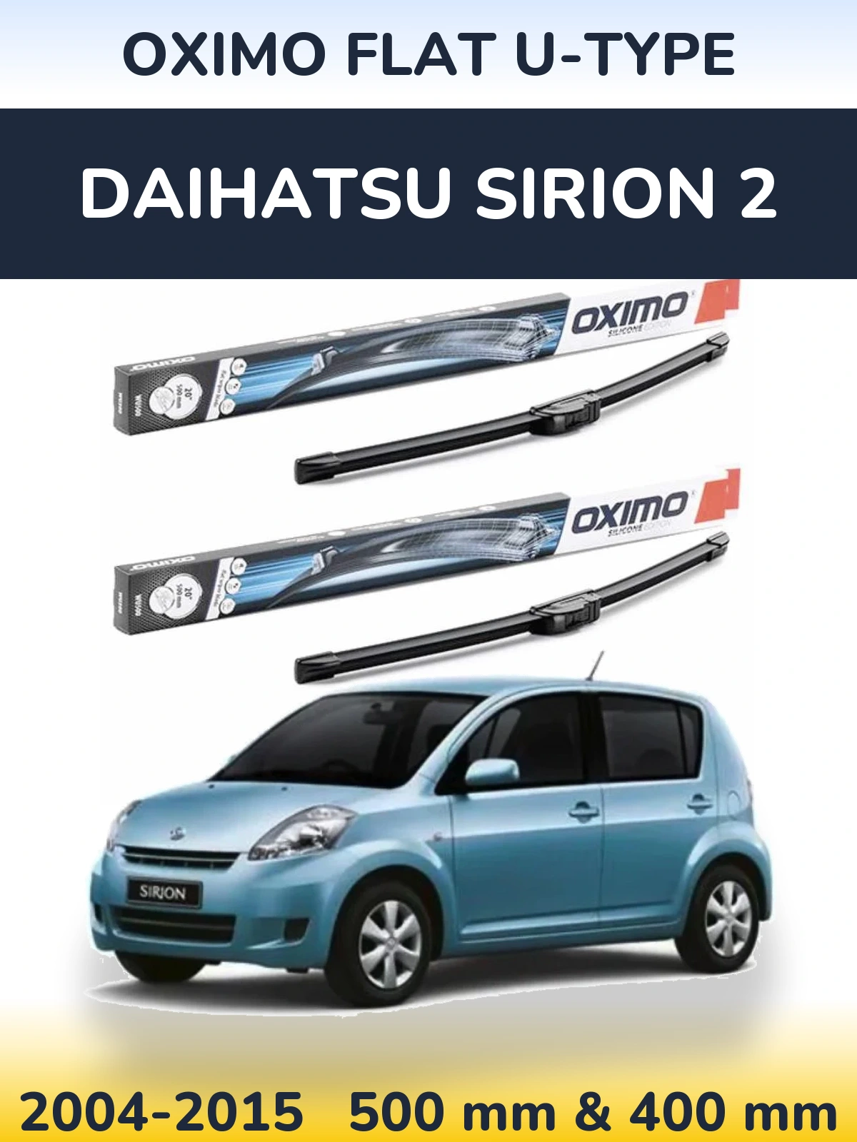 Комплект передних дворников Oximo Flat U-type 500 & 400 мм для Daihatsu SIrion 2 2004-2015