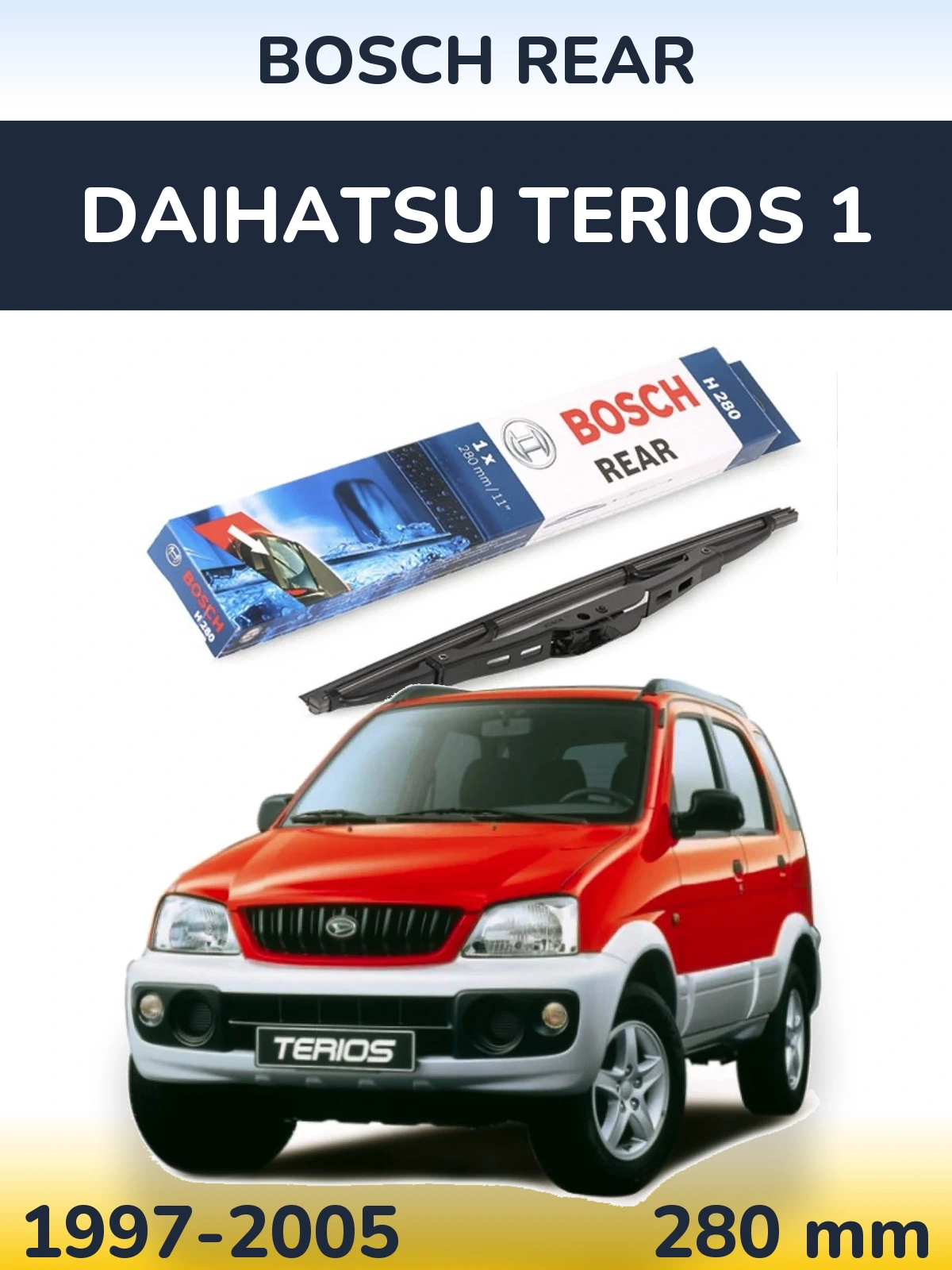 Tylna wycieraczka BOSCH Rear 280 mm do Daihatsu Terios 1 1997-2005