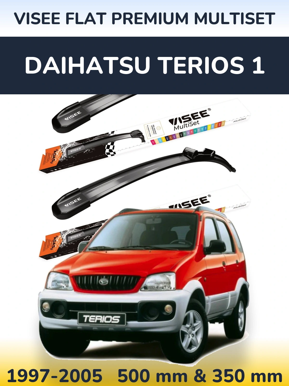 Komplet przednich wycieraczek VISEE FLAT PREMIUM MultiSet 500 & 350 mm do Daihatsu Terios 1 1997-2005