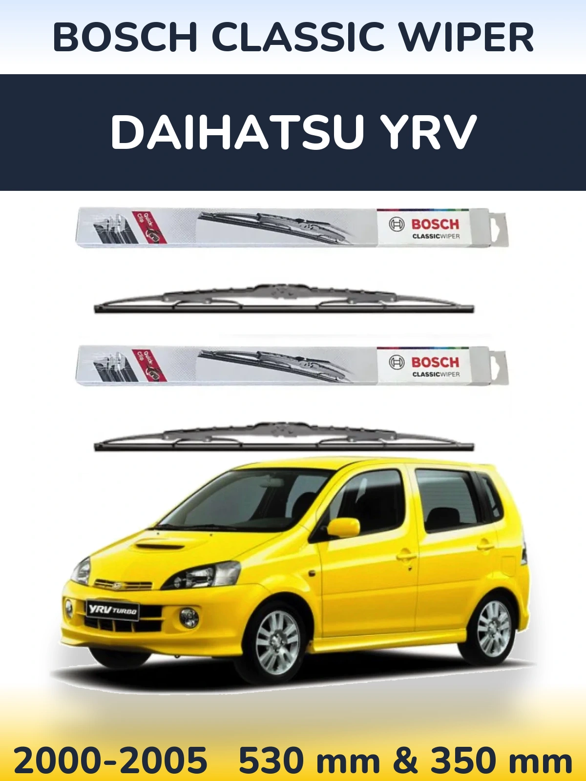Комплект передніх щіток BOSCH Classic Wiper 530 & 340 мм для Daihatsu YRV 2000-2005