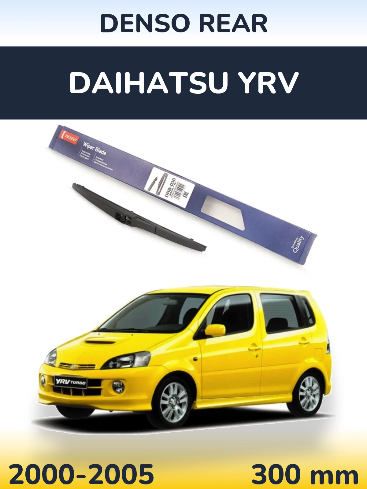 Tylna wycieraczka Denso Rear 300 mm do Daihatsu YRV 2000-2005