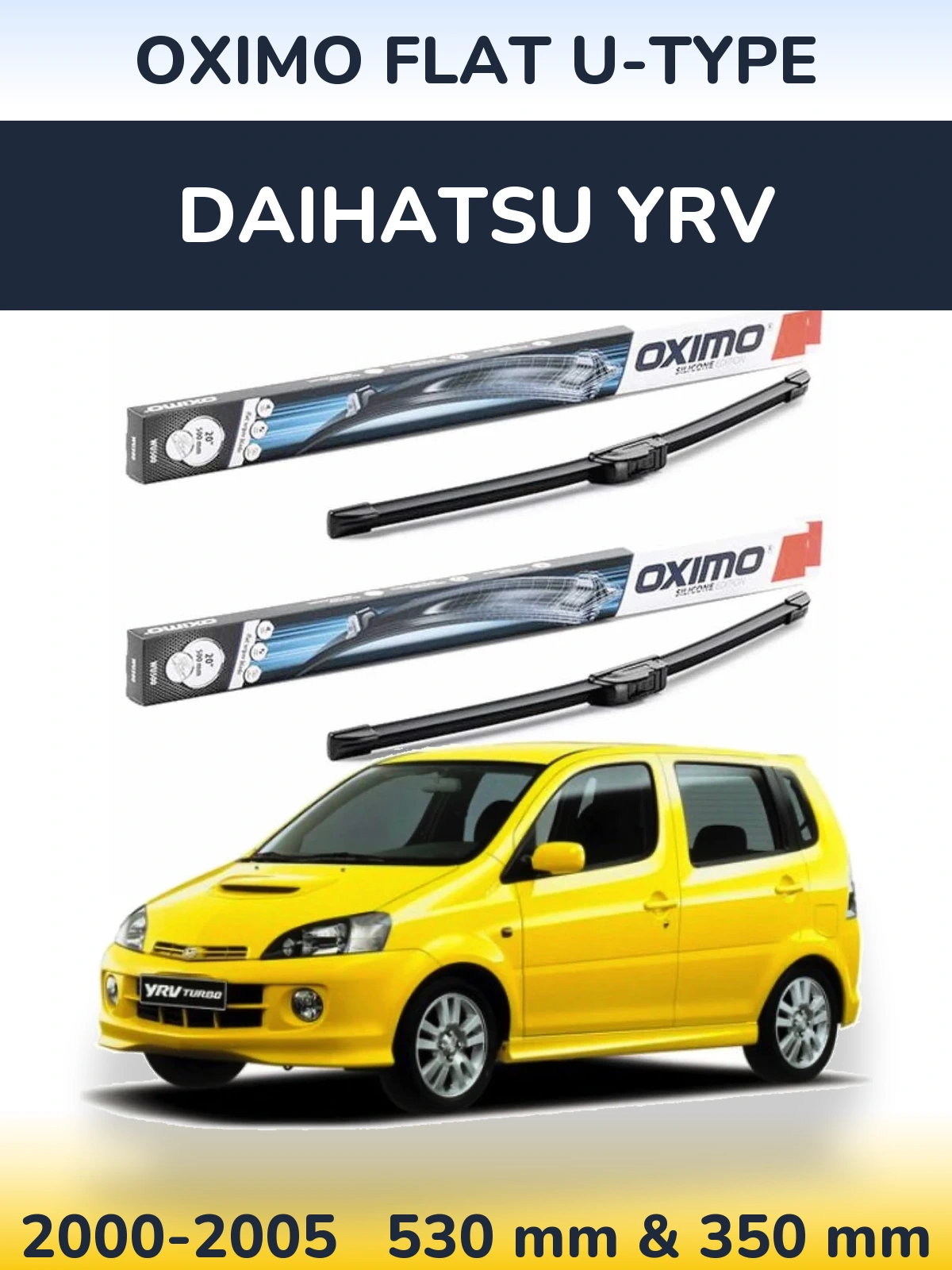 Komplet przednich wycieraczek Oximo Flat U-type 530 & 350 mm do Daihatsu YRV 2000-2005
