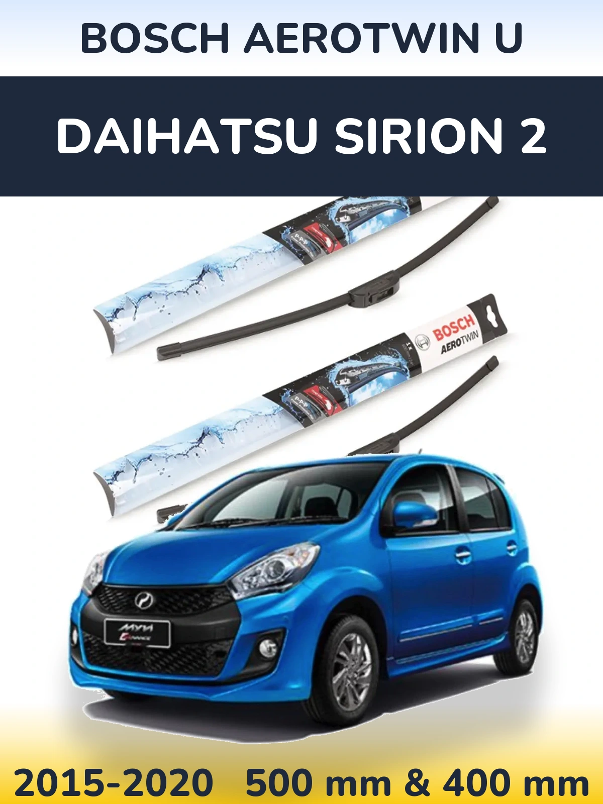 Komplet przednich wycieraczek BOSCH AeroTwin U 500 & 400 mm do Daihatsu SIrion 2 2015-2020