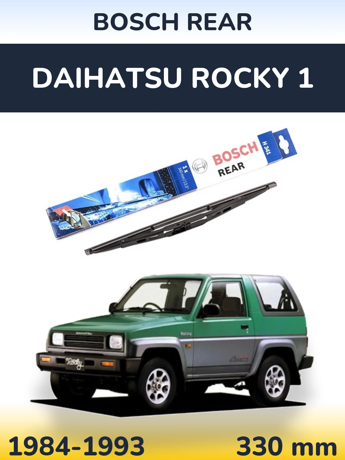 Tylna wycieraczka BOSCH Rear 340 mm do Daihatsu Rocky 1 1984-1993