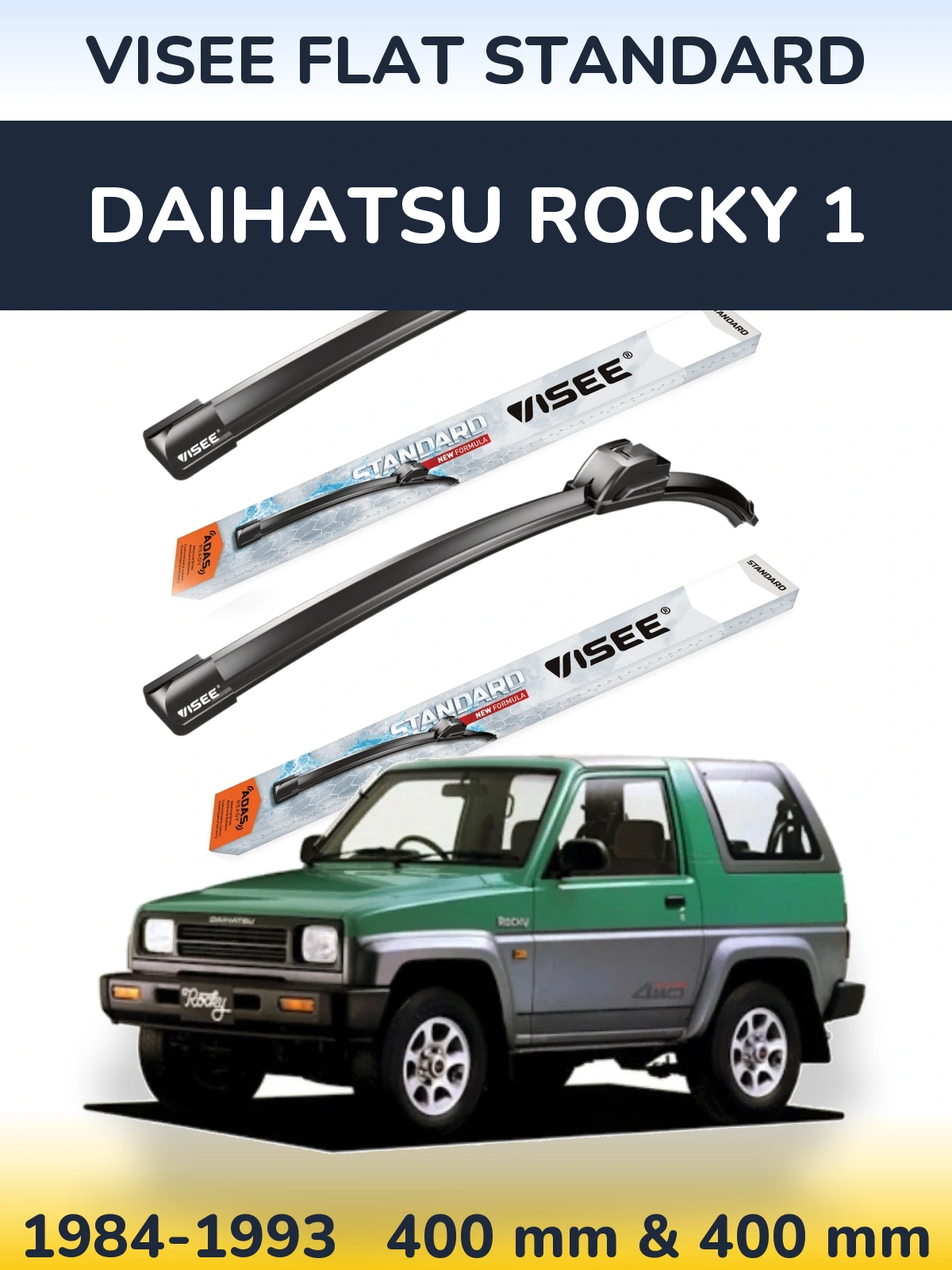 Komplet przednich wycieraczek VISEE FLAT STANDARD 400 & 400 mm do Daihatsu Rocky 1 1984-1993