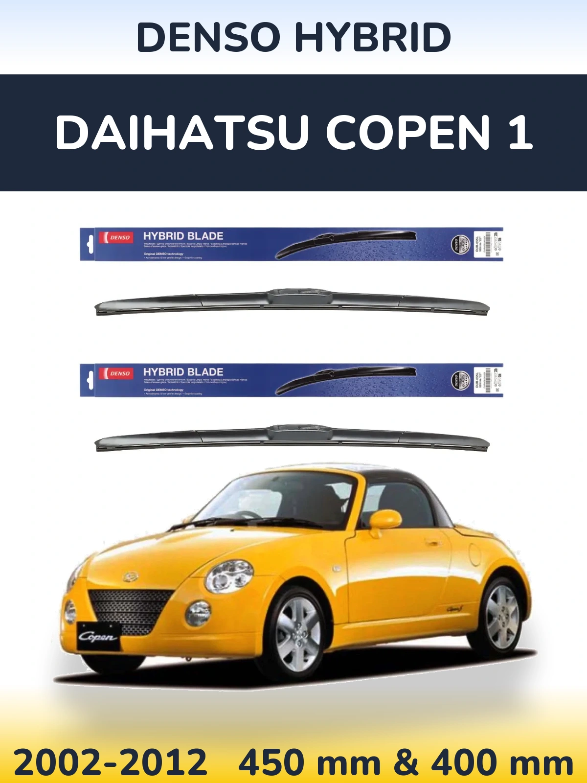 Комплект передних дворников Denso Hybrid 450 & 400 мм для Daihatsu Copen 1 2002-2012