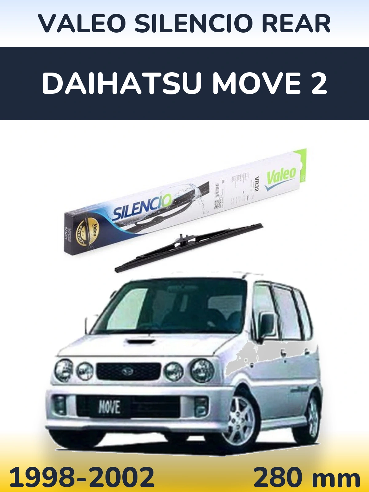 Tylna wycieraczka Valeo Silencio Rear 280 mm do Daihatsu Move 2 1998-2002