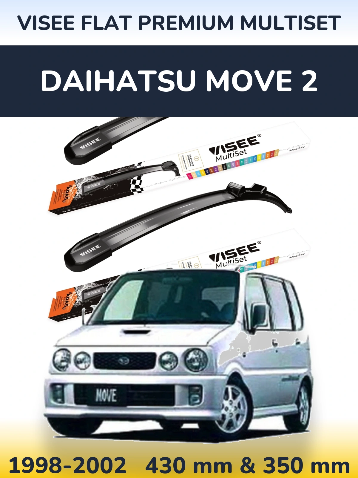 Komplet przednich wycieraczek VISEE FLAT PREMIUM MultiSet 430 & 350 mm do Daihatsu Move 2 1998-2002