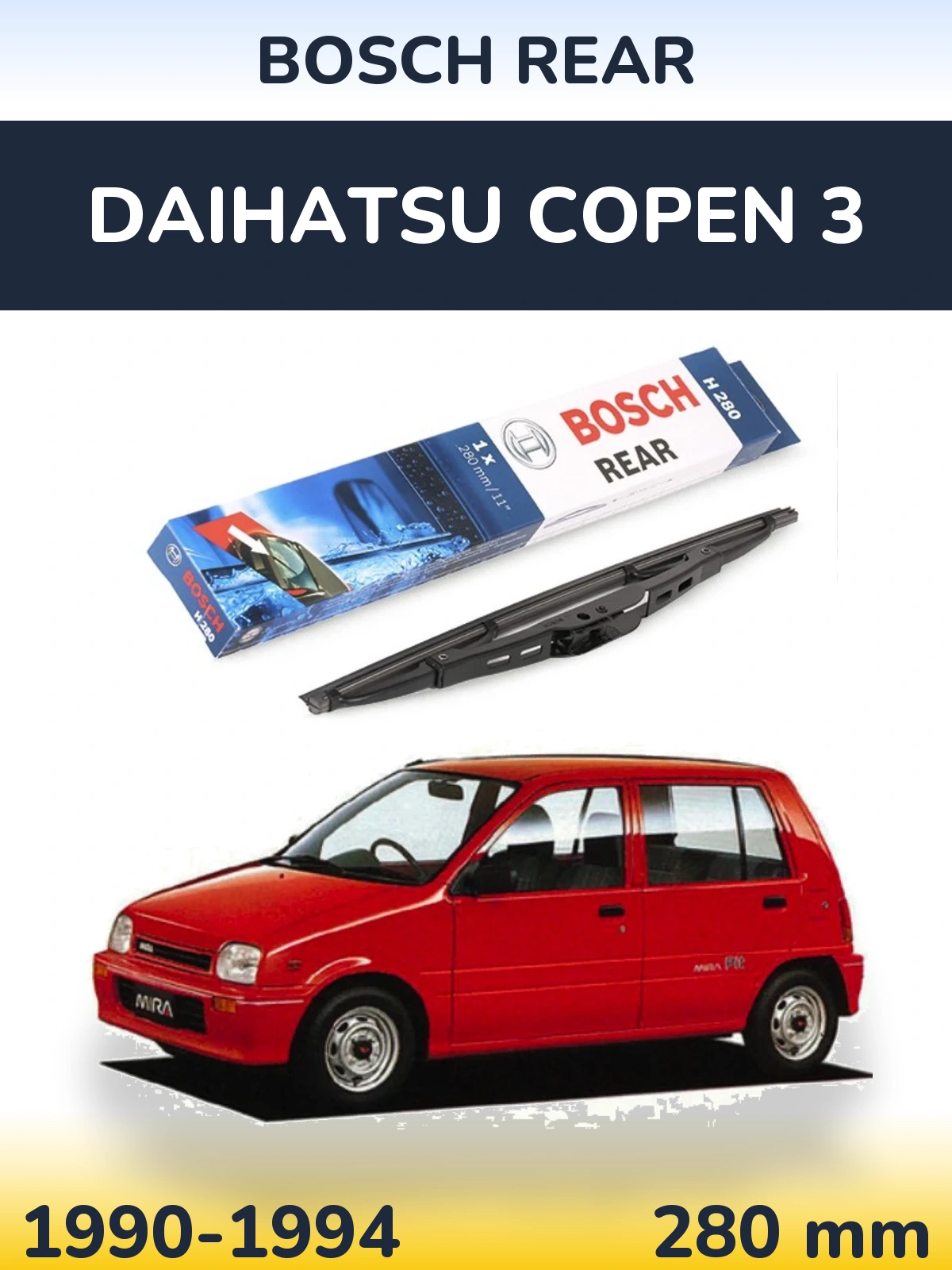 Tylna wycieraczka BOSCH Rear 280 mm do Daihatsu Copen 3 1990-1994