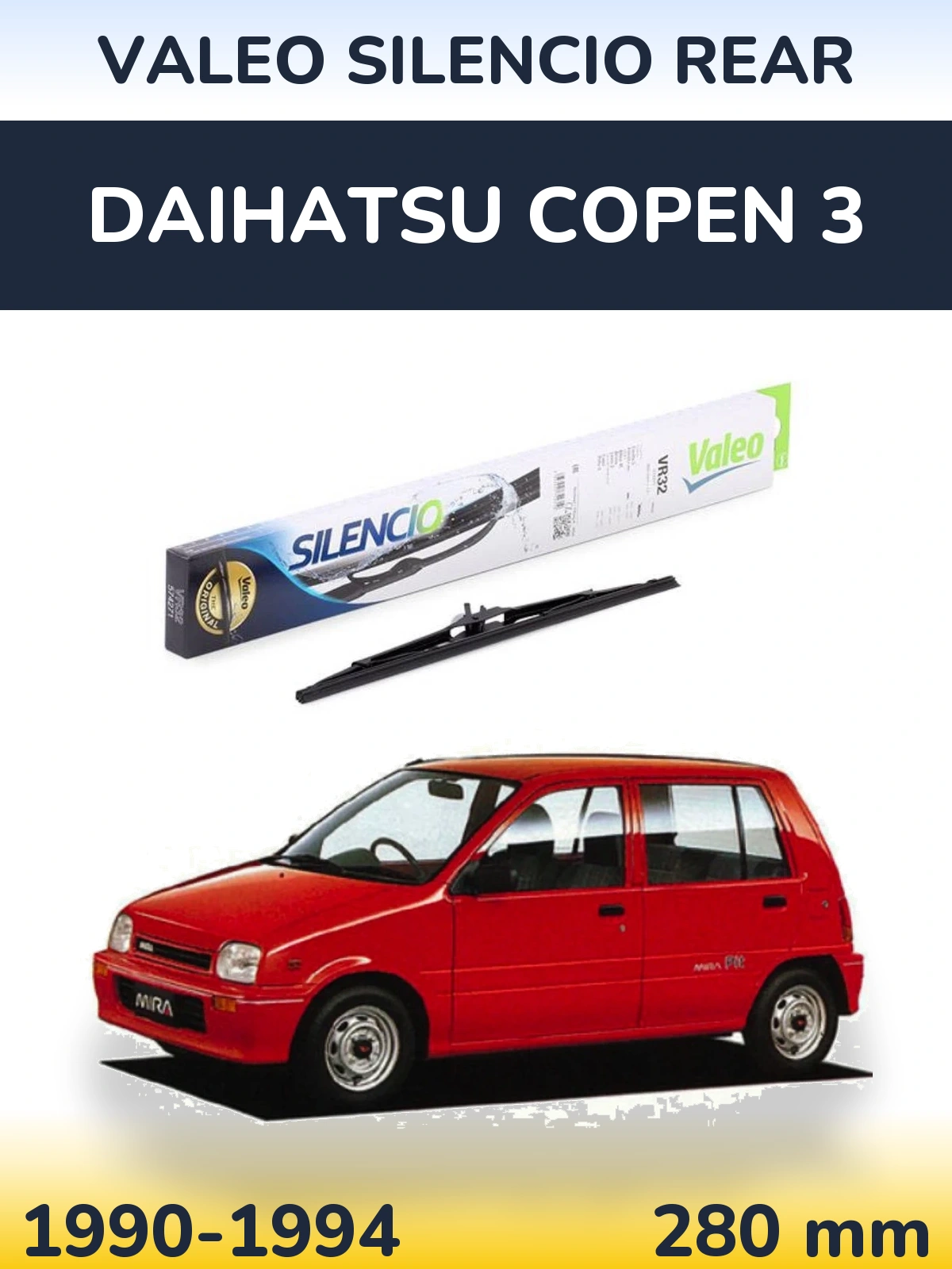 Задний дворник Valeo Silencio Rear 280 мм для Daihatsu Copen 3 1990-1994