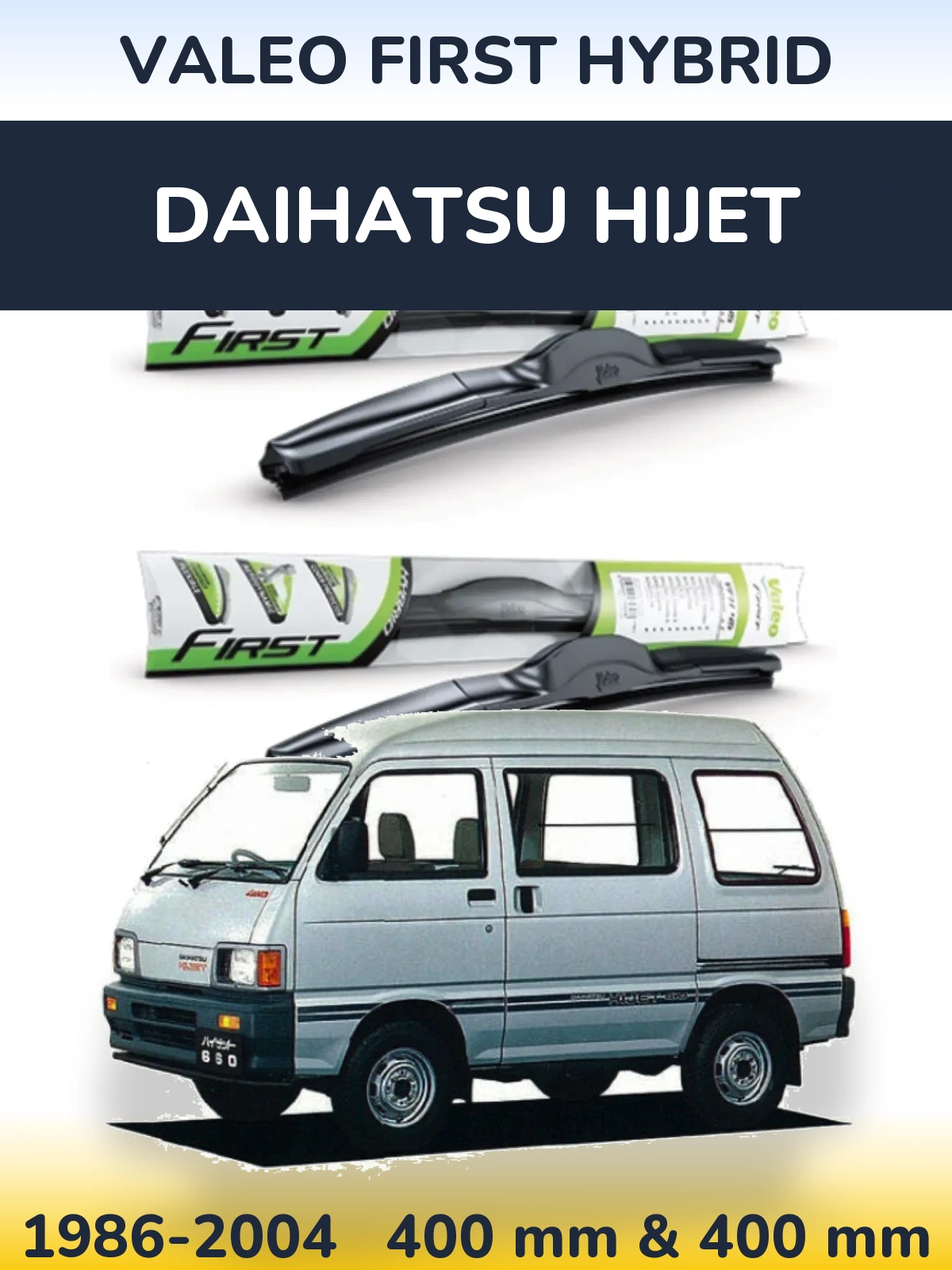 Front wiper blade set Valeo First Hybrid 400 & 400 mm for Daihatsu HiJet 1986-2004