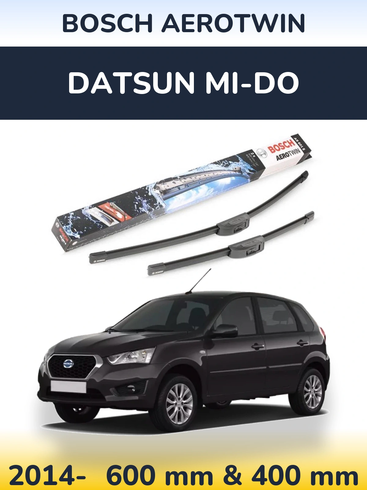 Комплект передних дворников BOSCH AeroTwin 600 & 400 мм для Datsun mi-DO 2014-2026