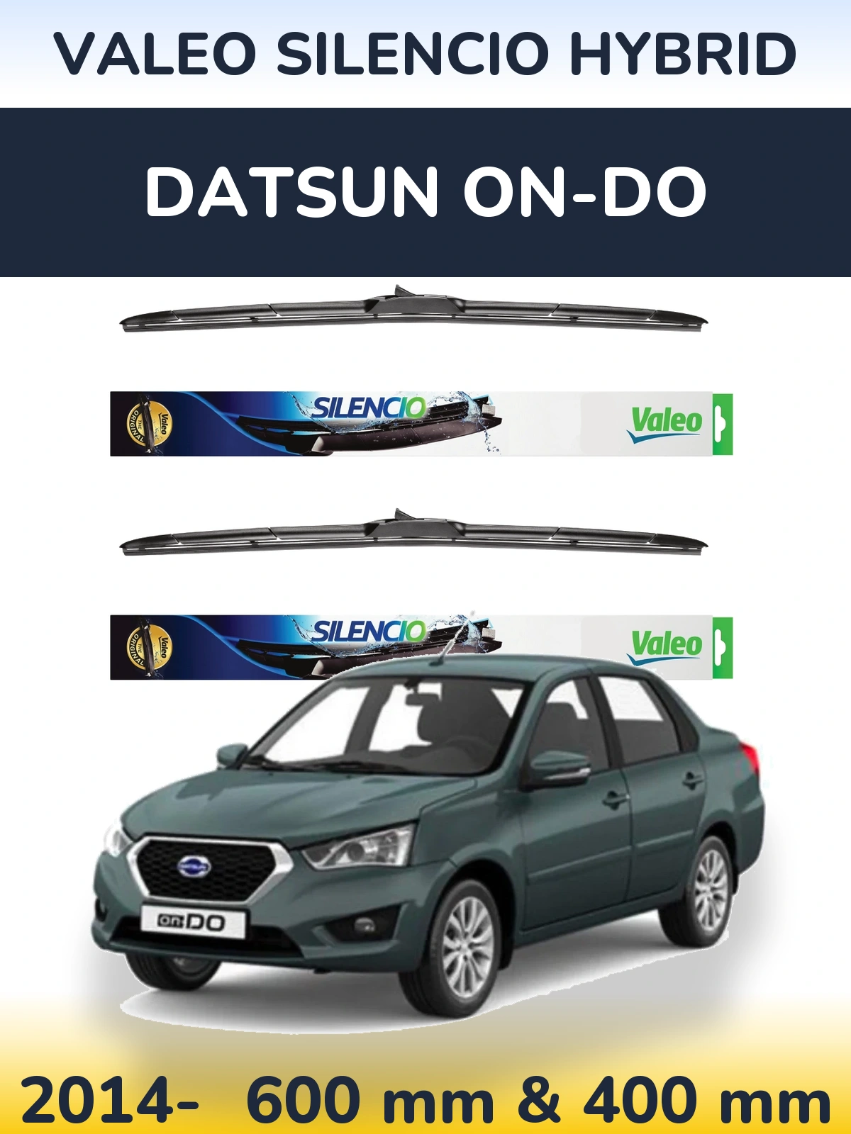 Komplet przednich wycieraczek Valeo Silencio Hybrid 600 & 400 mm do Datsun on-DO 2014-2026