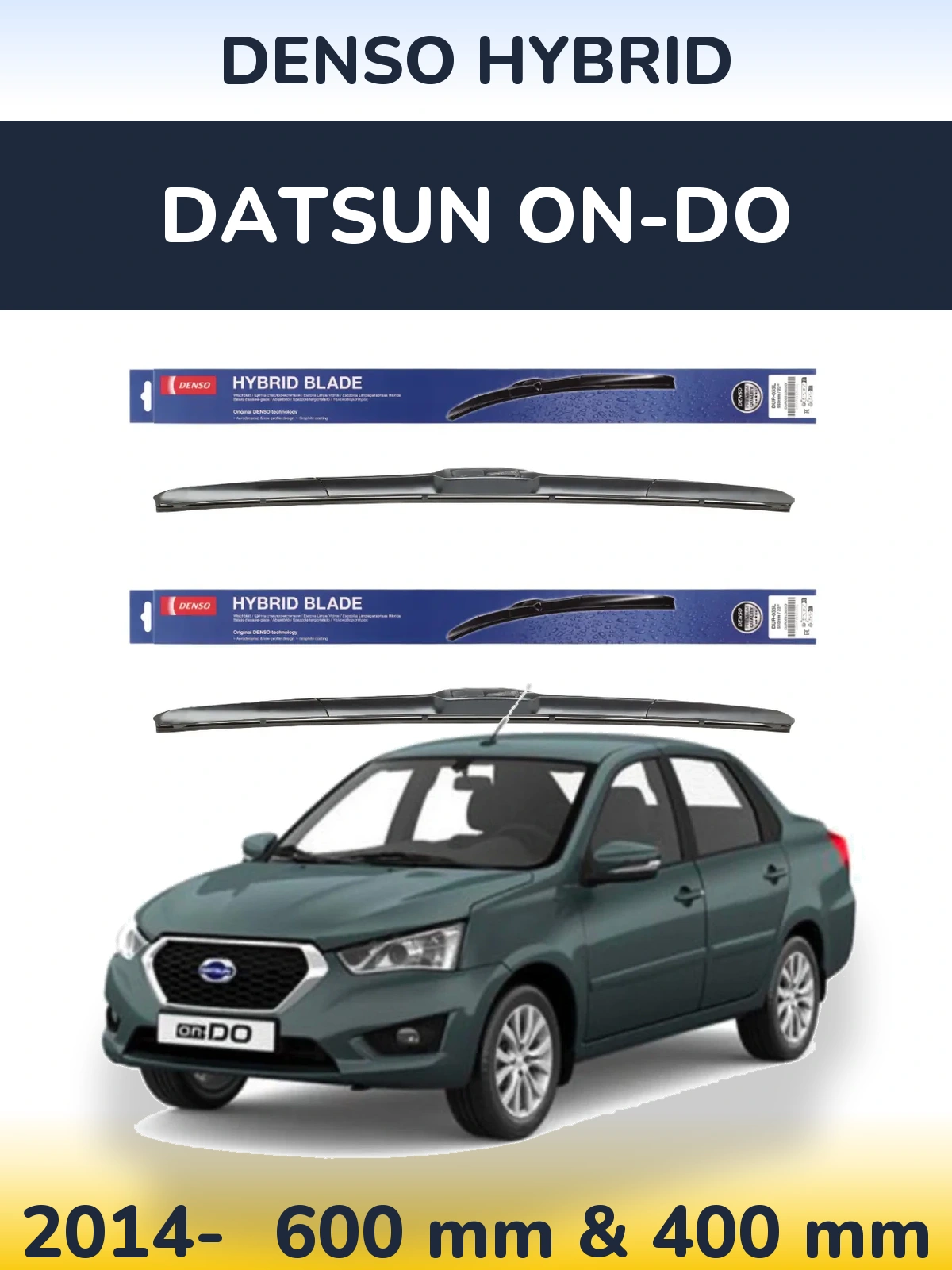 Комплект передних дворников Denso Hybrid 600 & 400 мм для Datsun on-DO 2014-2026