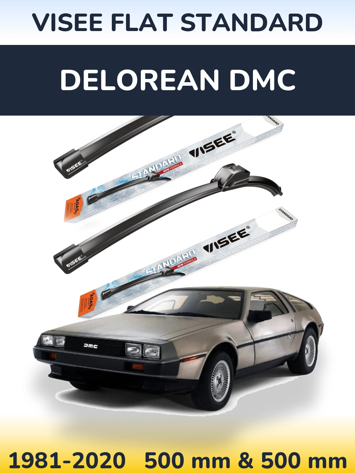 Komplet przednich wycieraczek VISEE FLAT STANDARD 500 & 500 mm do DeLorean DMC 1981-2020
