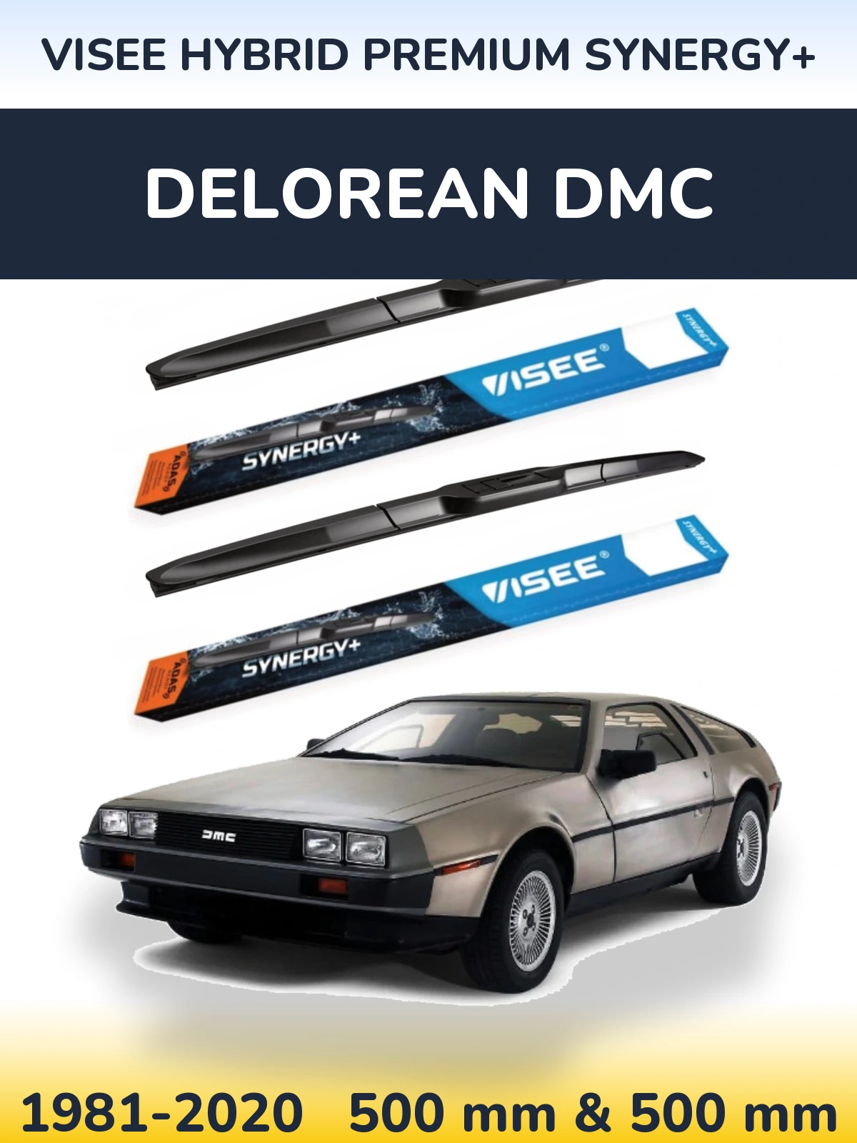 Komplet przednich wycieraczek VISEE HYBRID PREMIUM SYNERGY+ 500 & 500 mm do DeLorean DMC 1981-2020