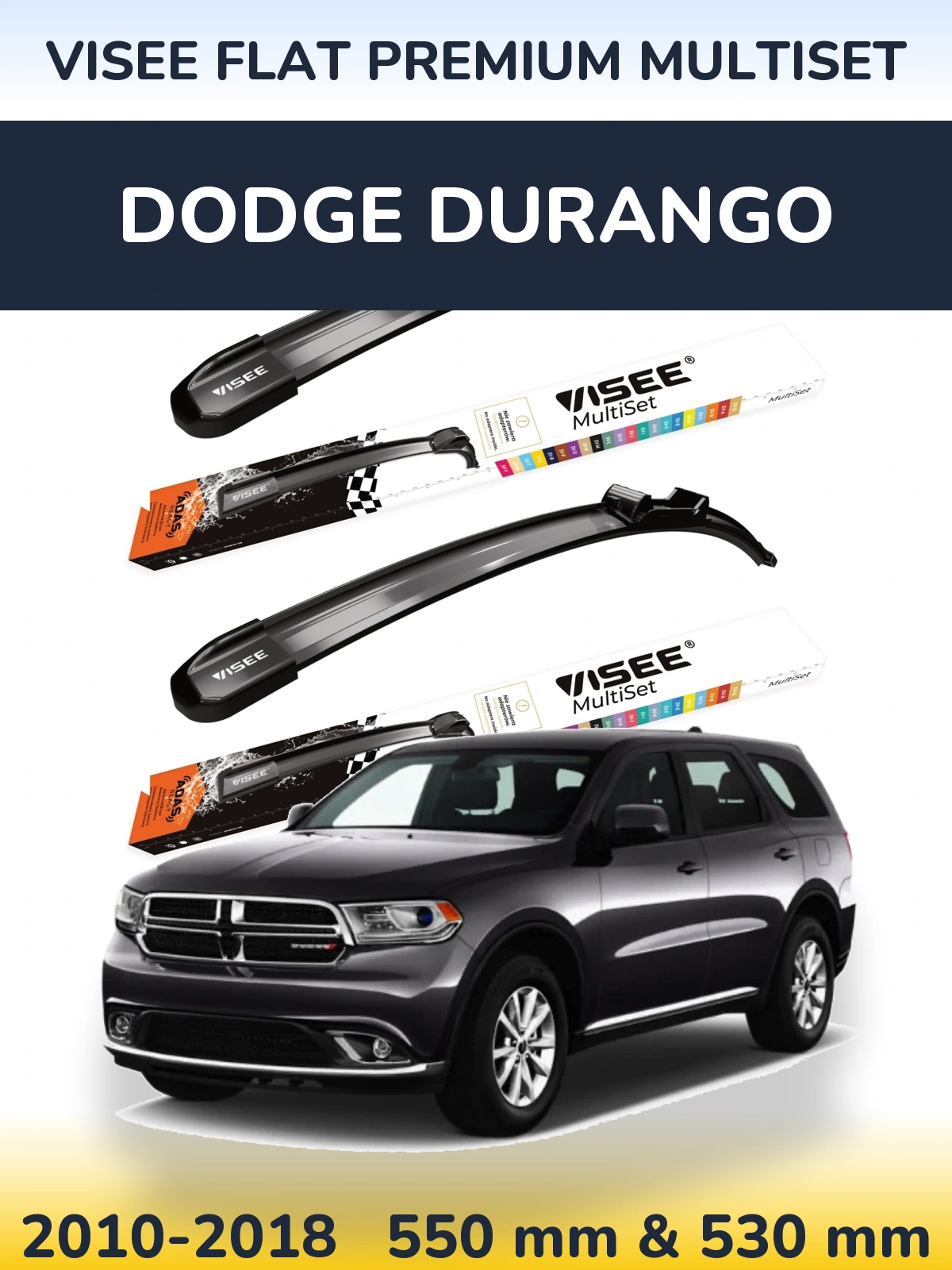 Front wiper blade set VISEE FLAT PREMIUM MultiSet 550 & 530 mm for Dodge Durango 2010-2018
