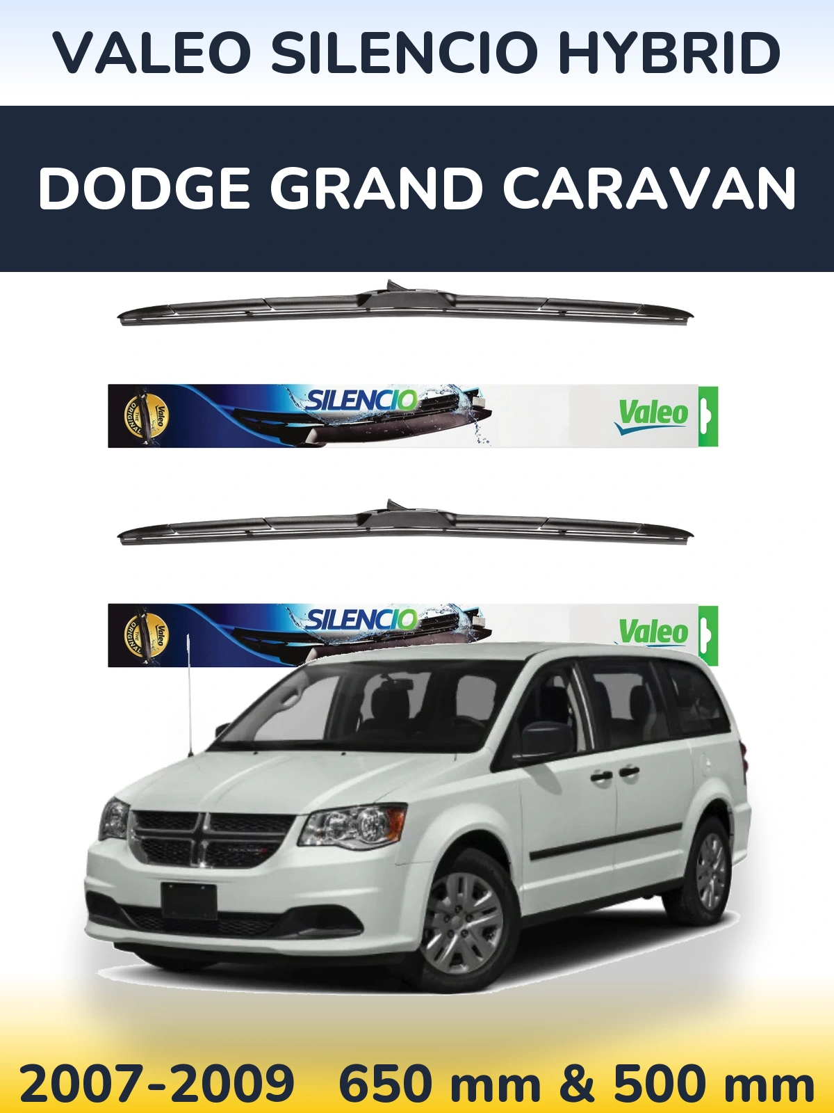 Комплект передніх щіток Valeo Silencio Hybrid 650 & 500 мм для Dodge Grand Caravan 2007-2009