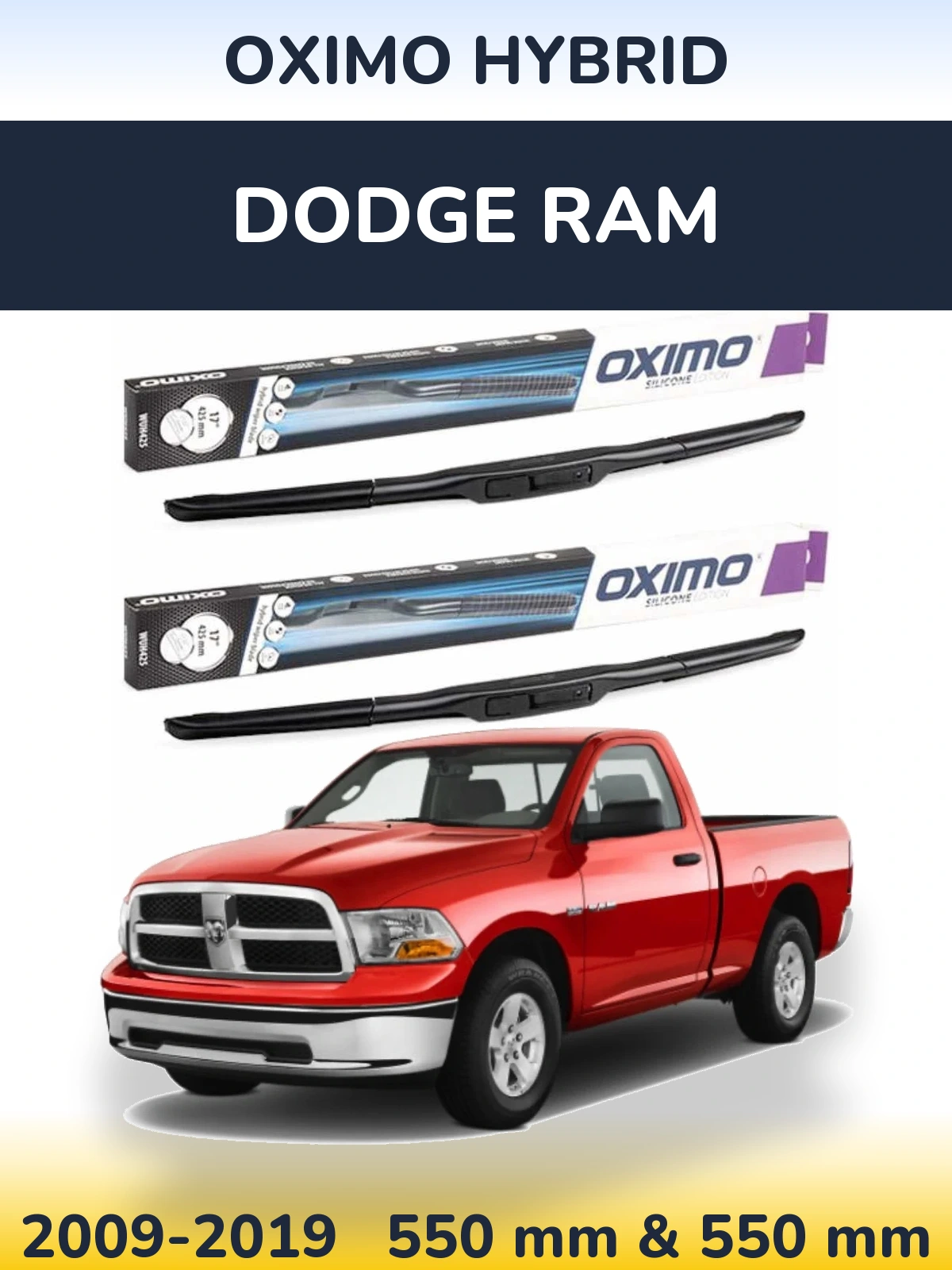 Front wiper blade set Oximo Hybrid 550 & 550 mm for Dodge RAM 2009-2019