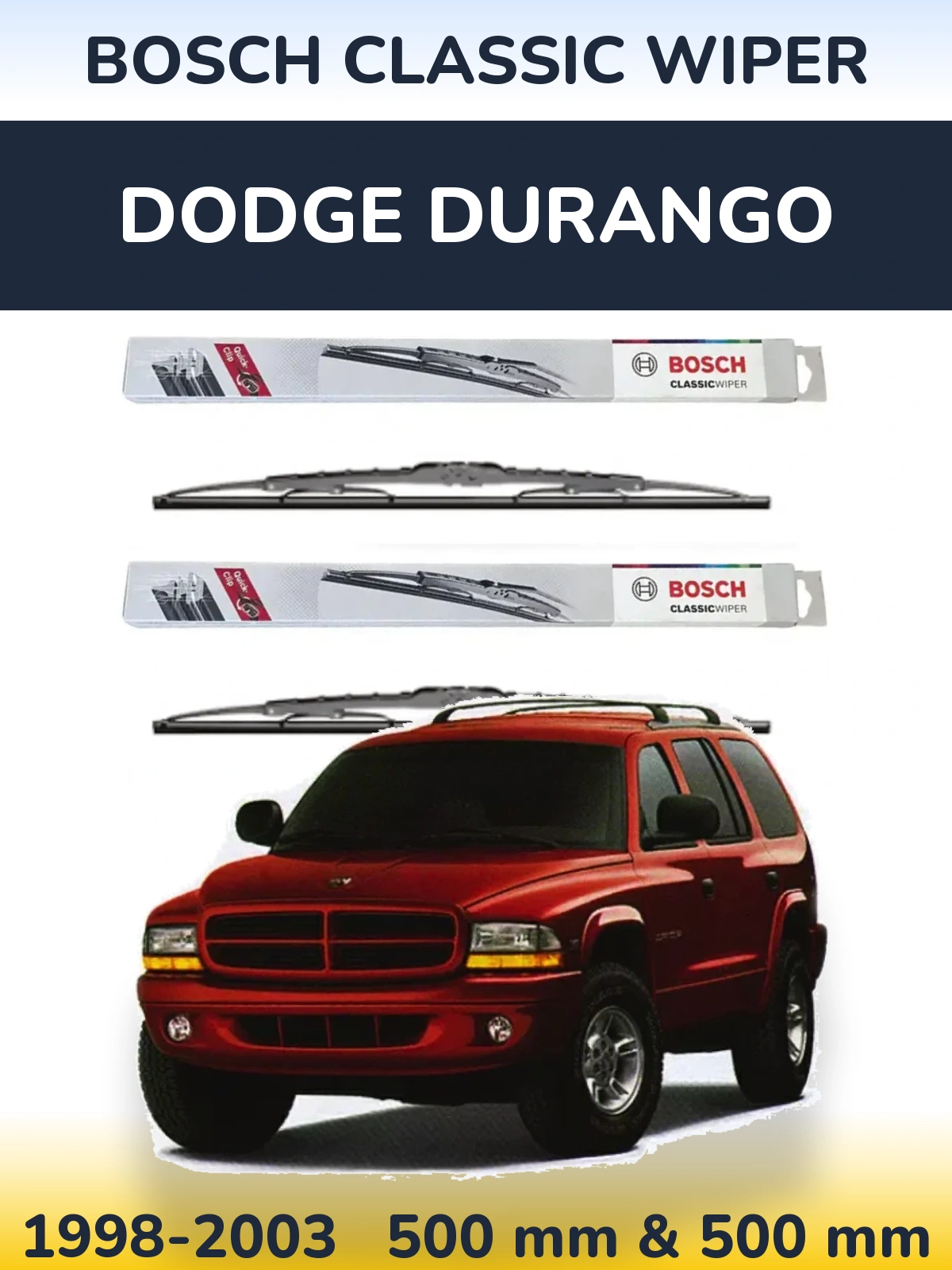 Front wiper blade set BOSCH Classic Wiper 500 & 500 mm for Dodge Durango 1998-2003