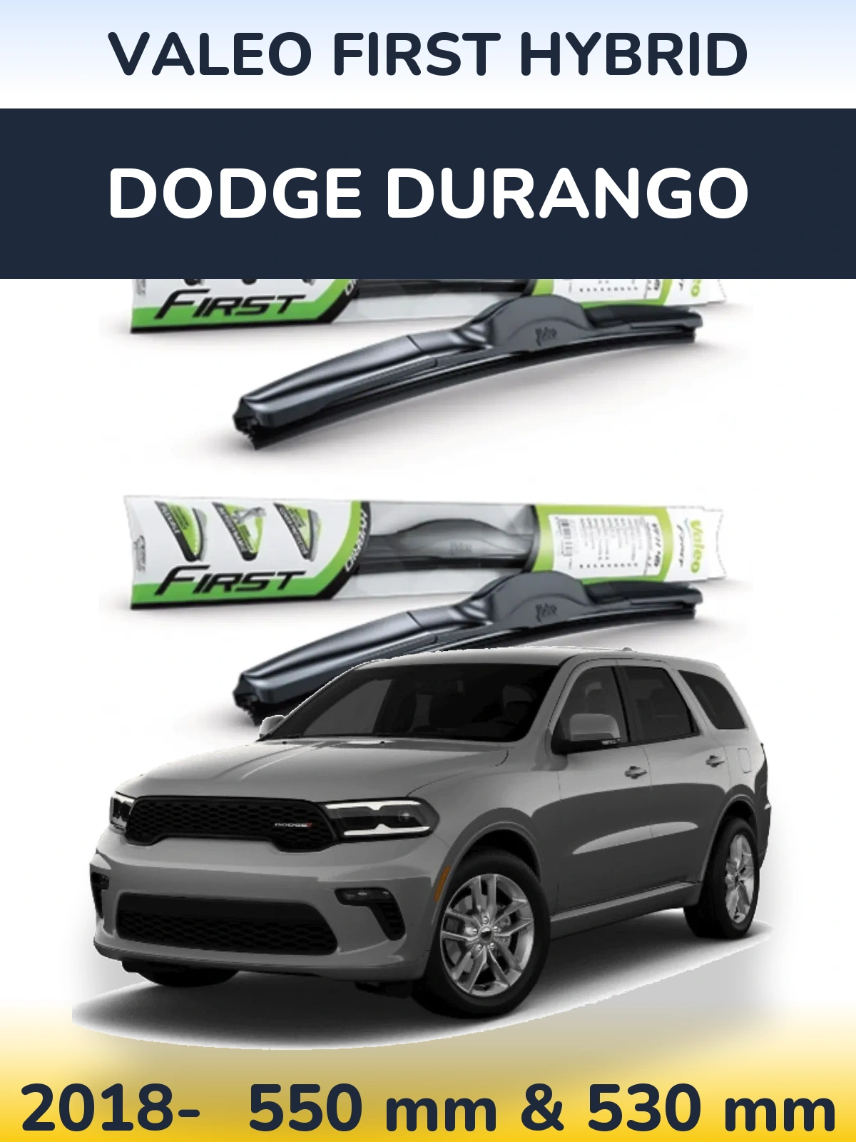 Komplet przednich wycieraczek Valeo First Hybrid 550 & 530 mm do Dodge Durango 2018-2026