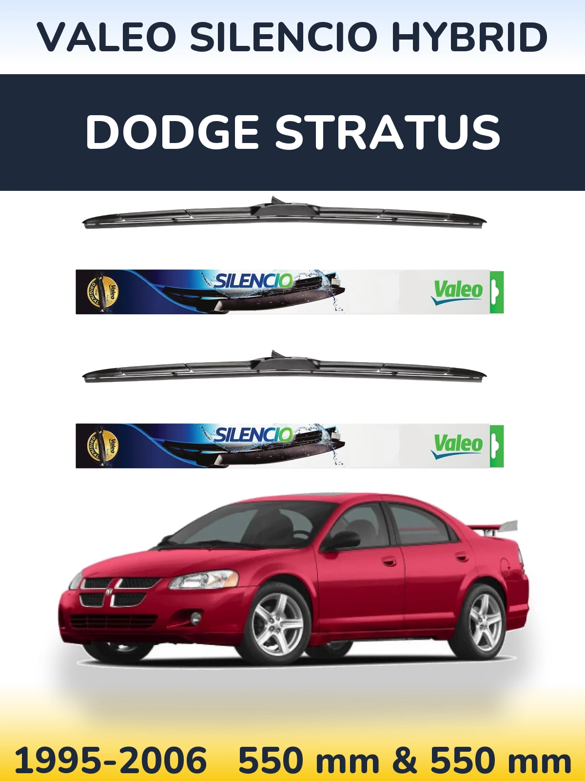 Front wiper blade set Valeo Silencio Hybrid 550 & 550 mm for Dodge Stratus 1995-2006