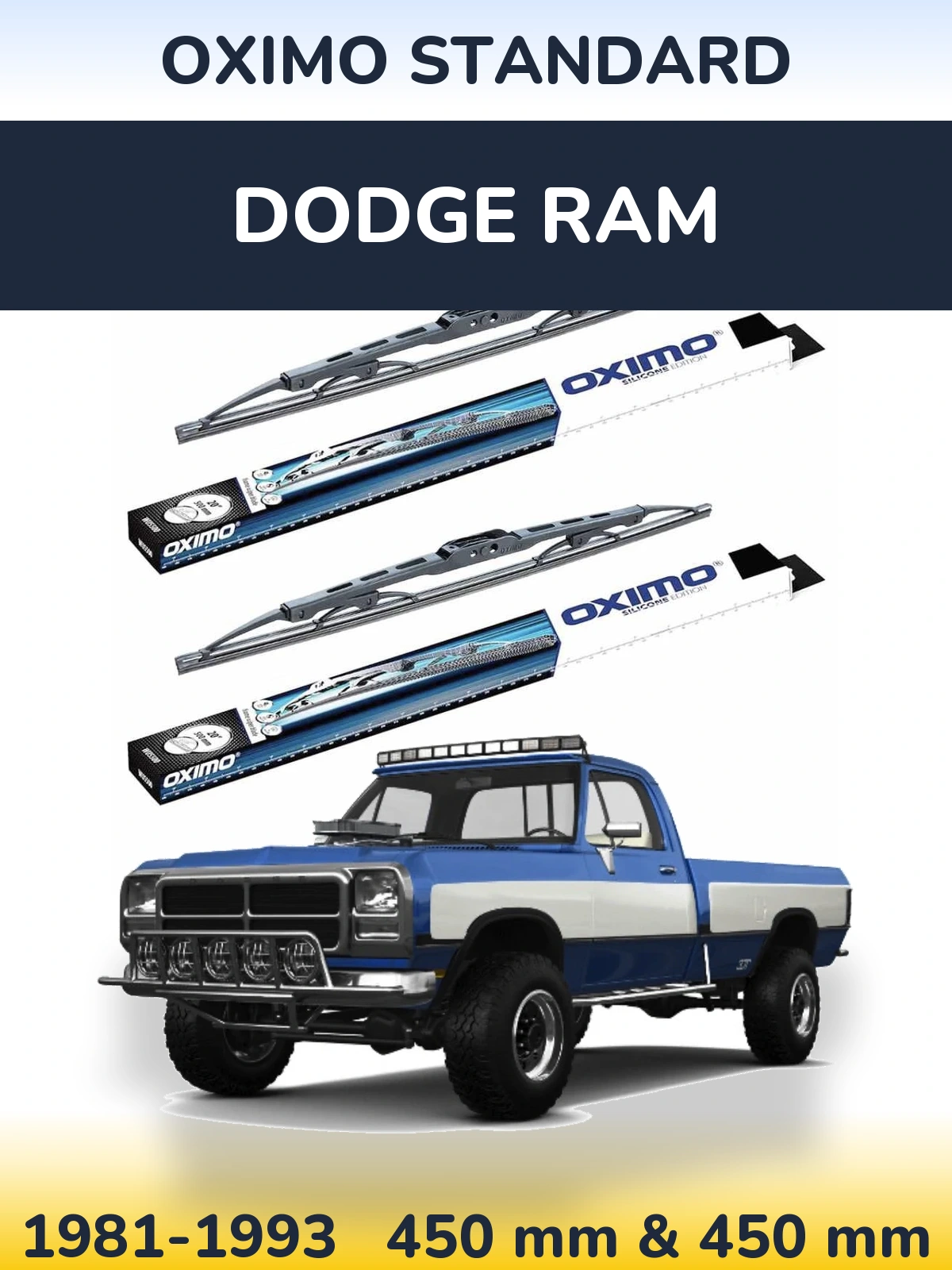 Front wiper blade set Oximo Standard 450 & 450 mm for Dodge RAM 1981-1993