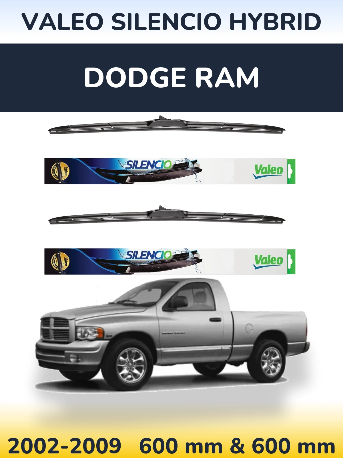 Komplet przednich wycieraczek Valeo Silencio Hybrid 600 & 600 mm do Dodge RAM 2002-2009