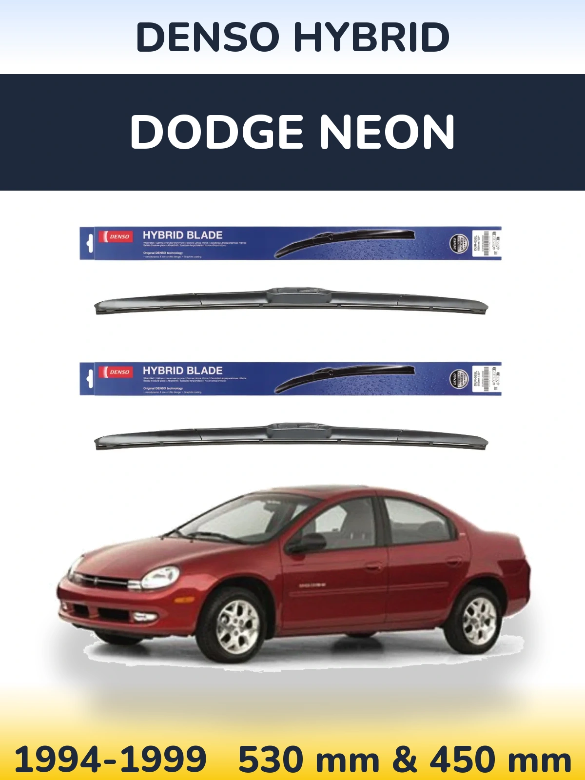 Комплект передних дворников Denso Hybrid 530 & 450 мм для Dodge Neon 1994-1999