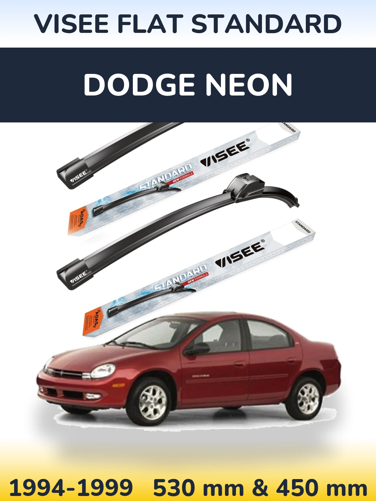 Комплект передніх щіток VISEE FLAT STANDARD 530 & 450 мм для Dodge Neon 1994-1999