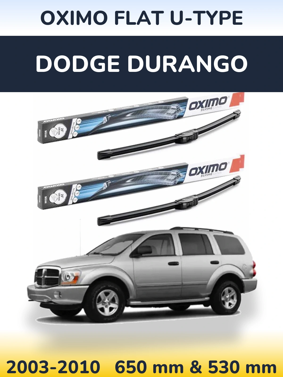 Комплект передних дворников Oximo Flat U-type 650 & 530 мм для Dodge Durango 2003-2010