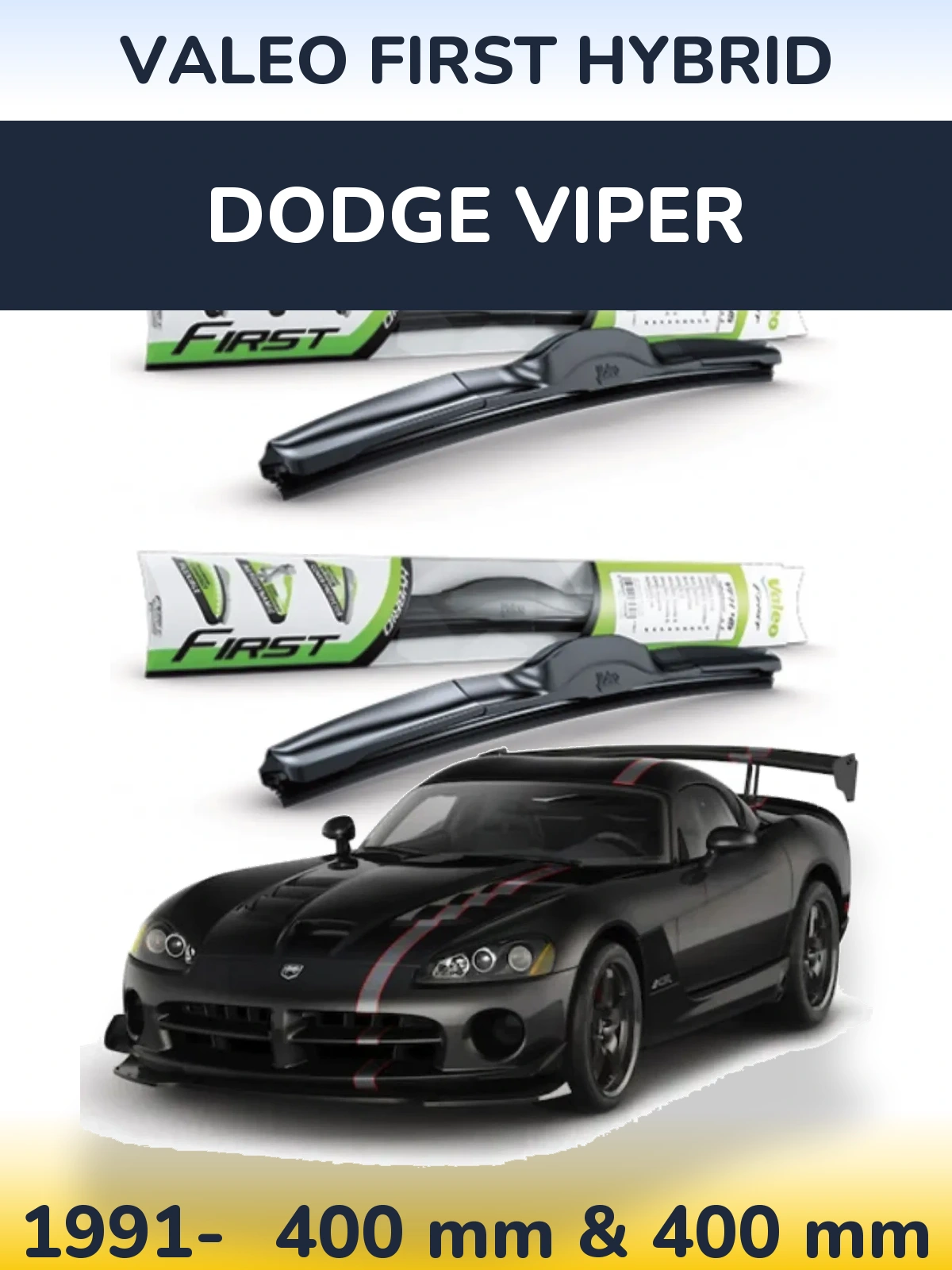 Komplet przednich wycieraczek Valeo First Hybrid 400 & 400 mm do Dodge Viper 1991-2026