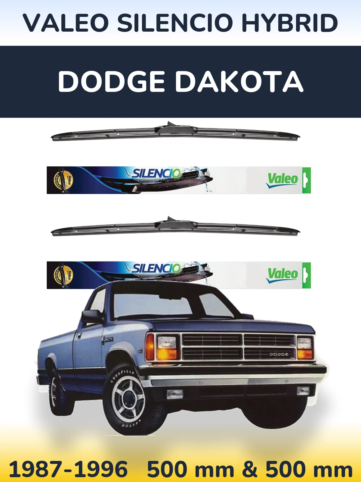 Front wiper blade set Valeo Silencio Hybrid 500 & 500 mm for Dodge Dakota 1987-1996