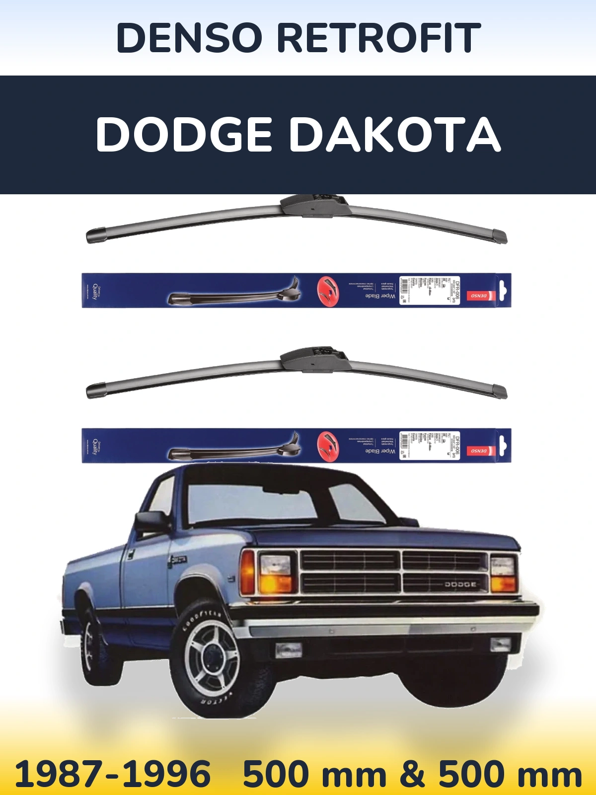 Front wiper blade set Denso Retrofit 500 & 500 mm for Dodge Dakota 1987-1996