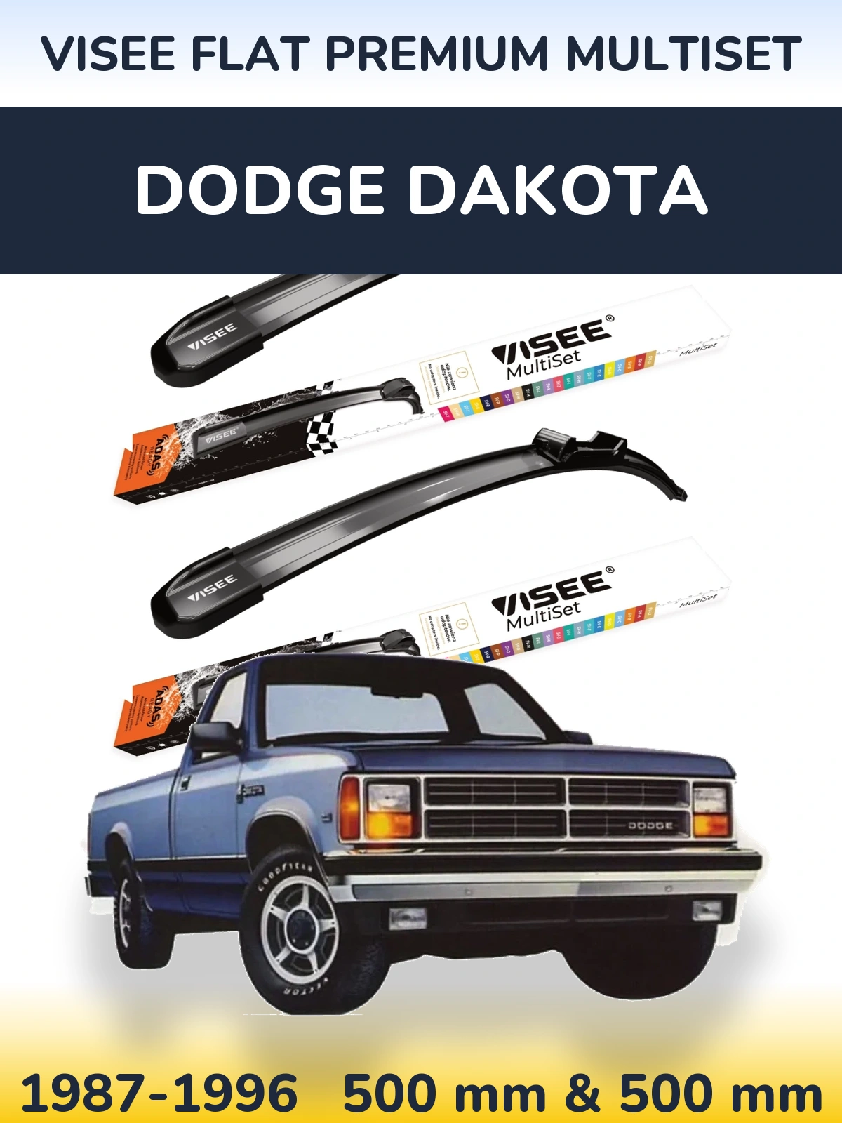 Komplet przednich wycieraczek VISEE FLAT PREMIUM MultiSet 500 & 500 mm do Dodge Dakota 1987-1996