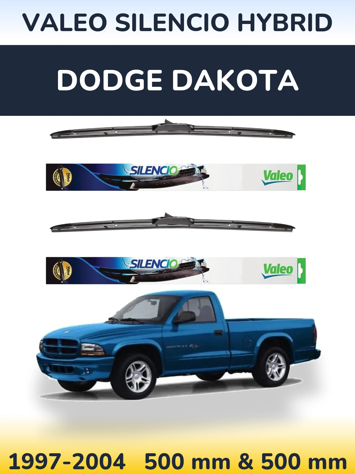 Front wiper blade set Valeo Silencio Hybrid 500 & 500 mm for Dodge Dakota 1997-2004