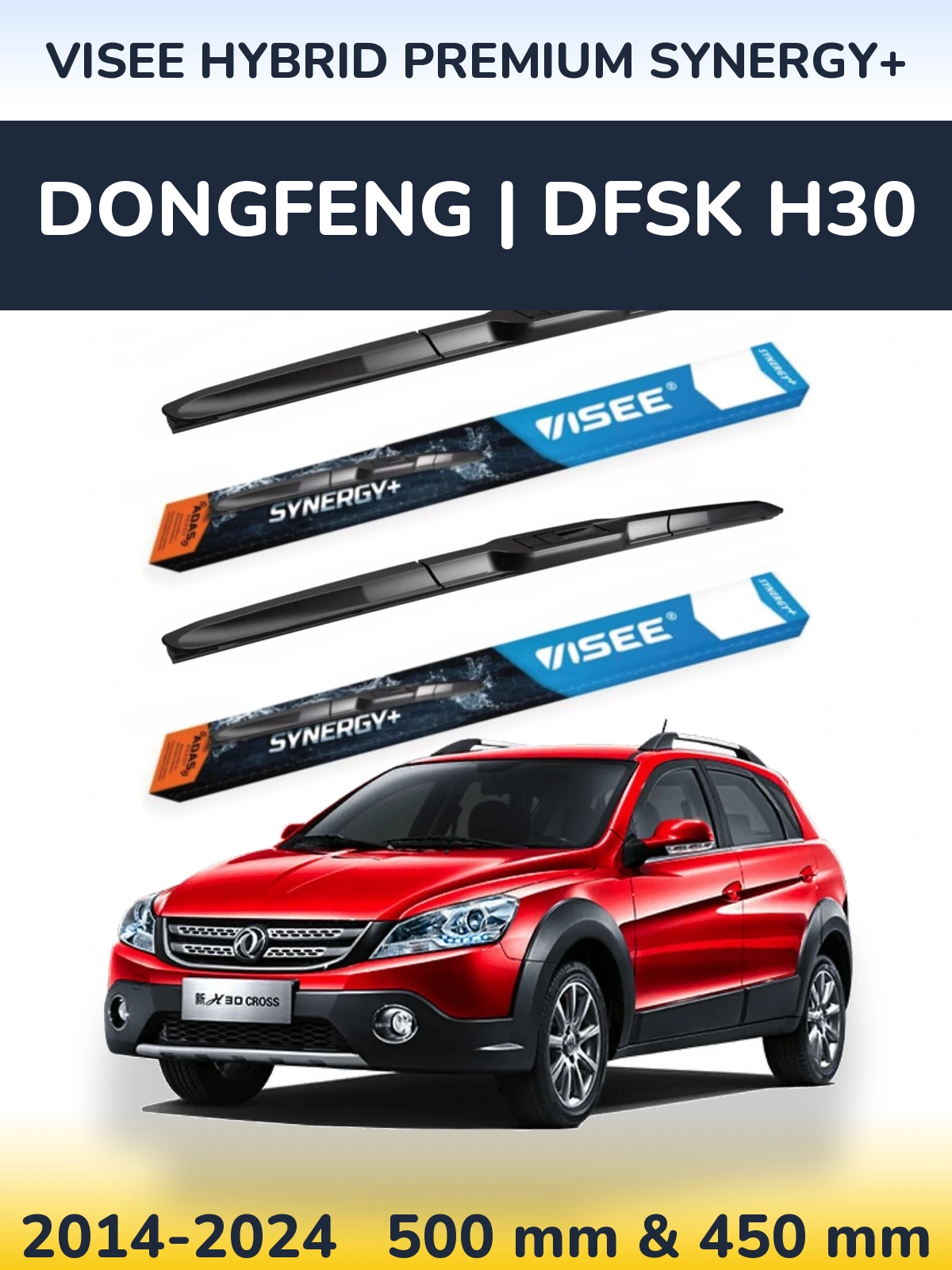 Front wiper blade set VISEE HYBRID PREMIUM SYNERGY+ 500 & 450 mm for DongFeng | DFSK H30 2014-2024